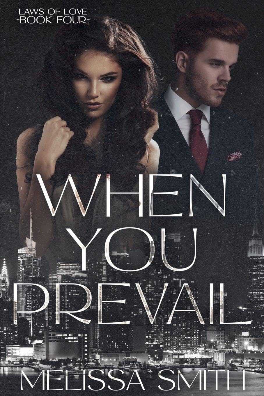 When You Prevail: 4 (Laws of Love)