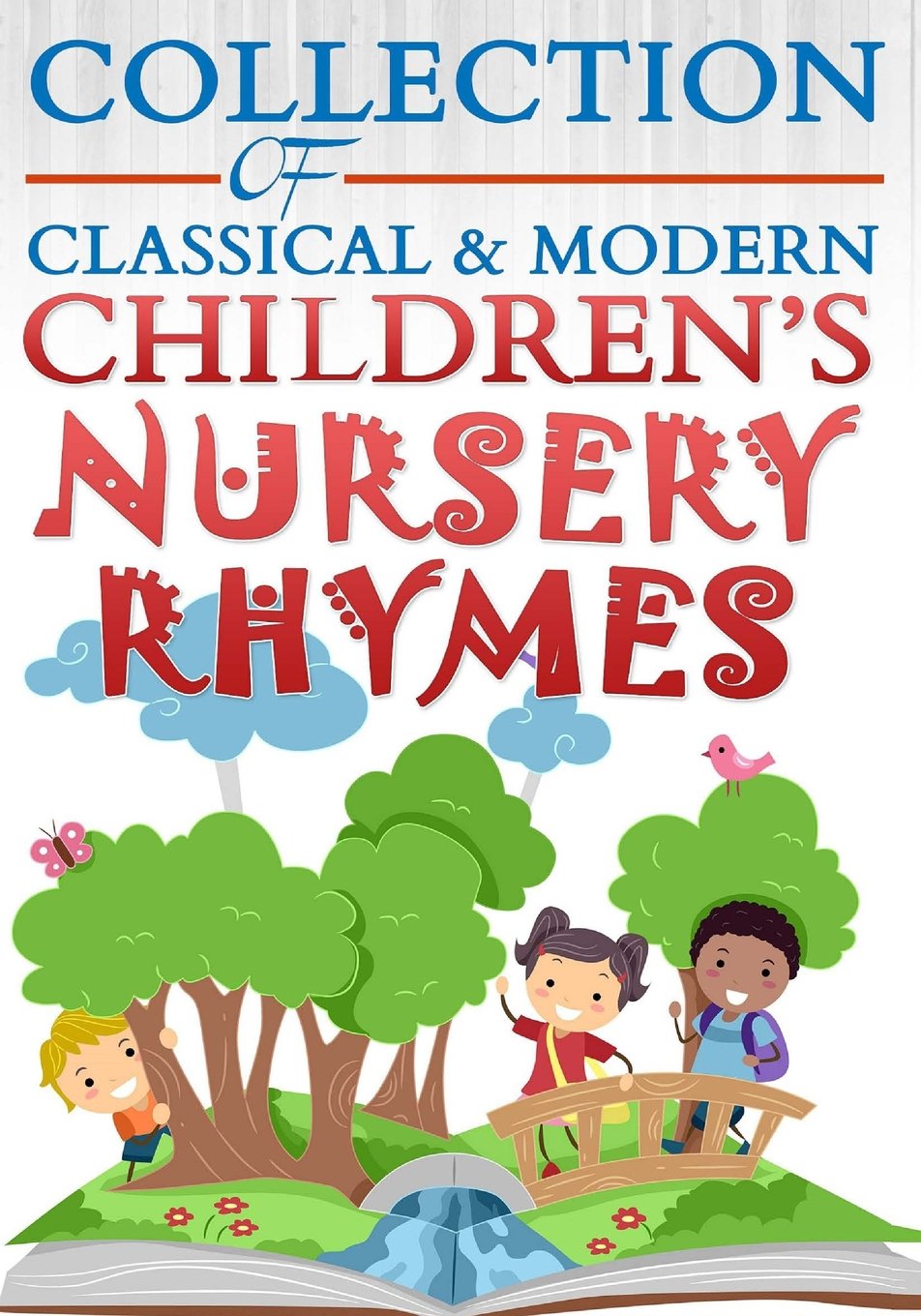 Collection of Classical & Modern Children's Nursery Rhymes