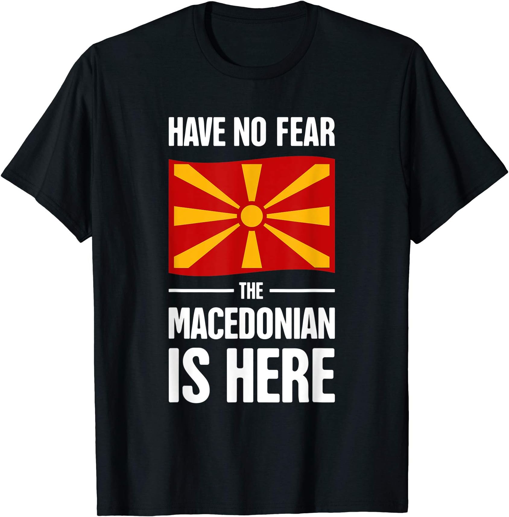 Republic of Macedonia Apparel & Macedonian GiftsFunny Macedonian Flag / Balkan Republic of Macedonia T-ShirtOEKO-TEX STANDARD 100