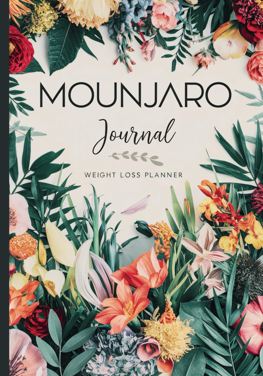 Mounjaro Journal Log Book – Weight Loss Planner with Symptom and Side Effects Tracker: Designed for Tirzepatide & Other GLP-1 Medications: Set Goals, Monitor Symptoms, and Track Your Progress Mounjaro Journal Log Book – Weight Loss Planner with Symptom and Side Effects Tracker: Designed for Tirzepatide & Other GLP-1 Medications: Set Goals, Monitor Symptoms, and Track Your Progress