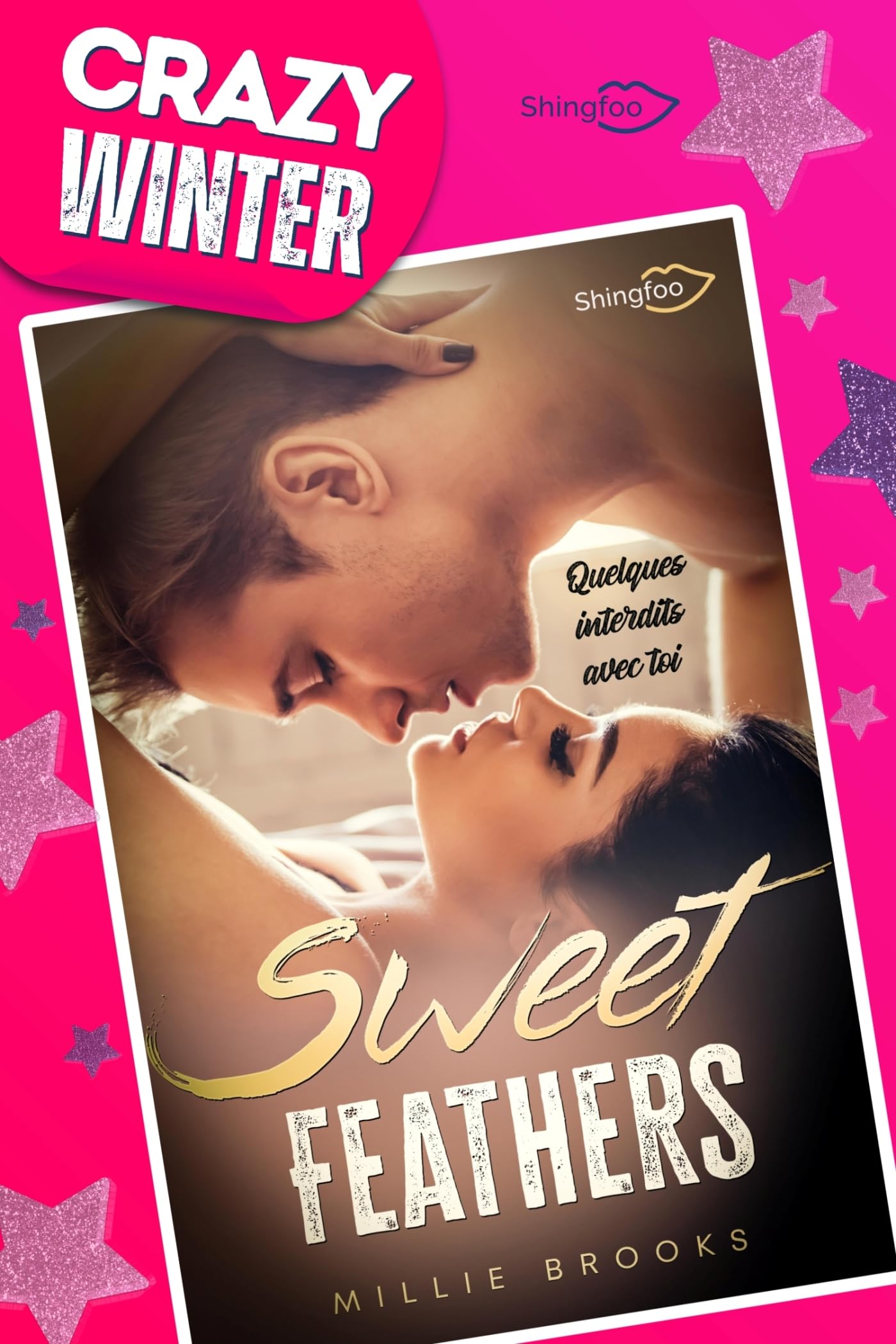 Sweet Feathers: Quelques interdits avec toi