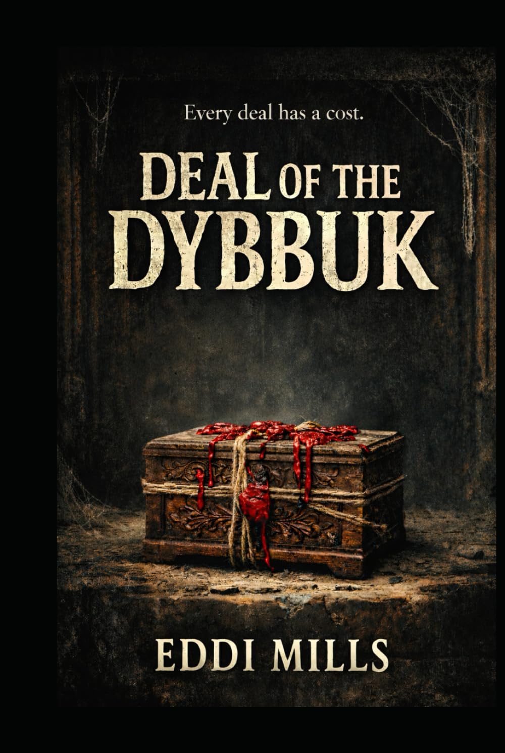 Deal of the Dybbuk (The Broker Series)