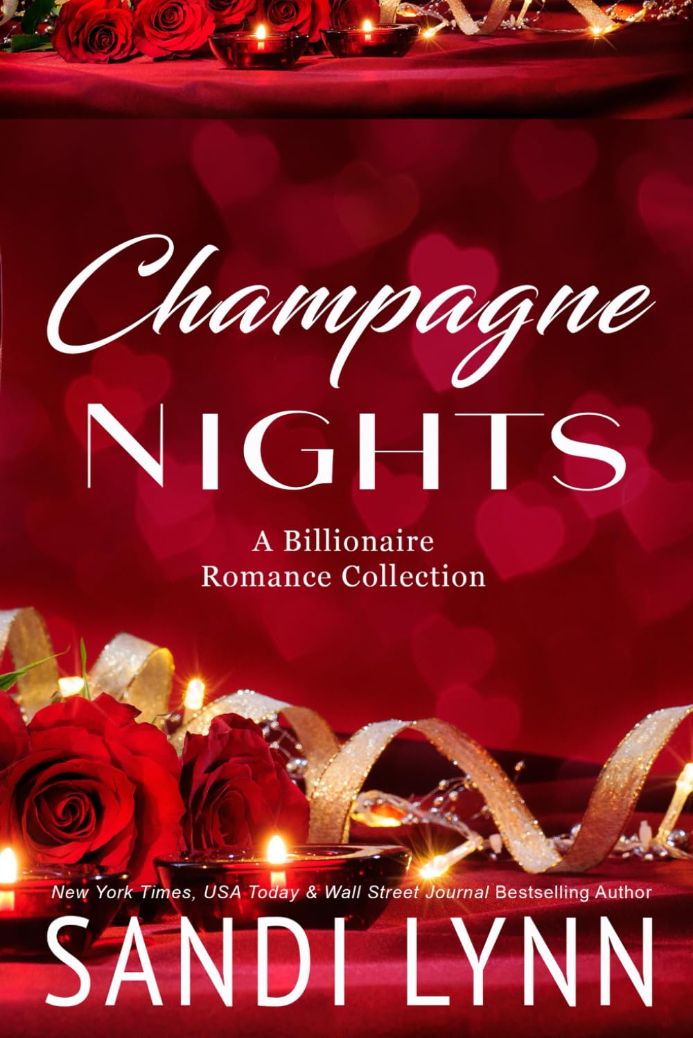 Champagne Nights: Billionaire Romance Collection (Broken Hearts)