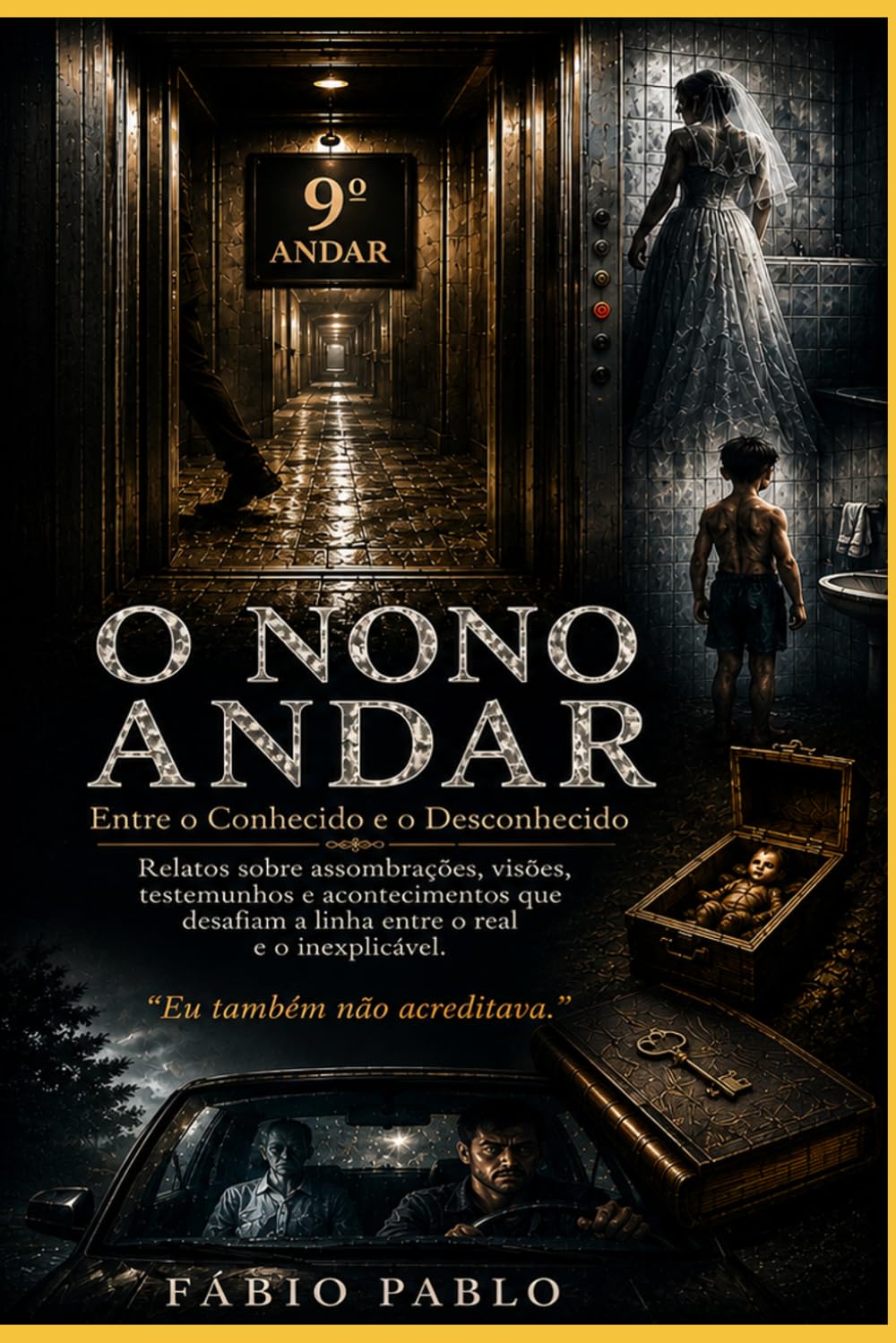 O Nono Andar: Entre o Conhecido e o Desconhecido