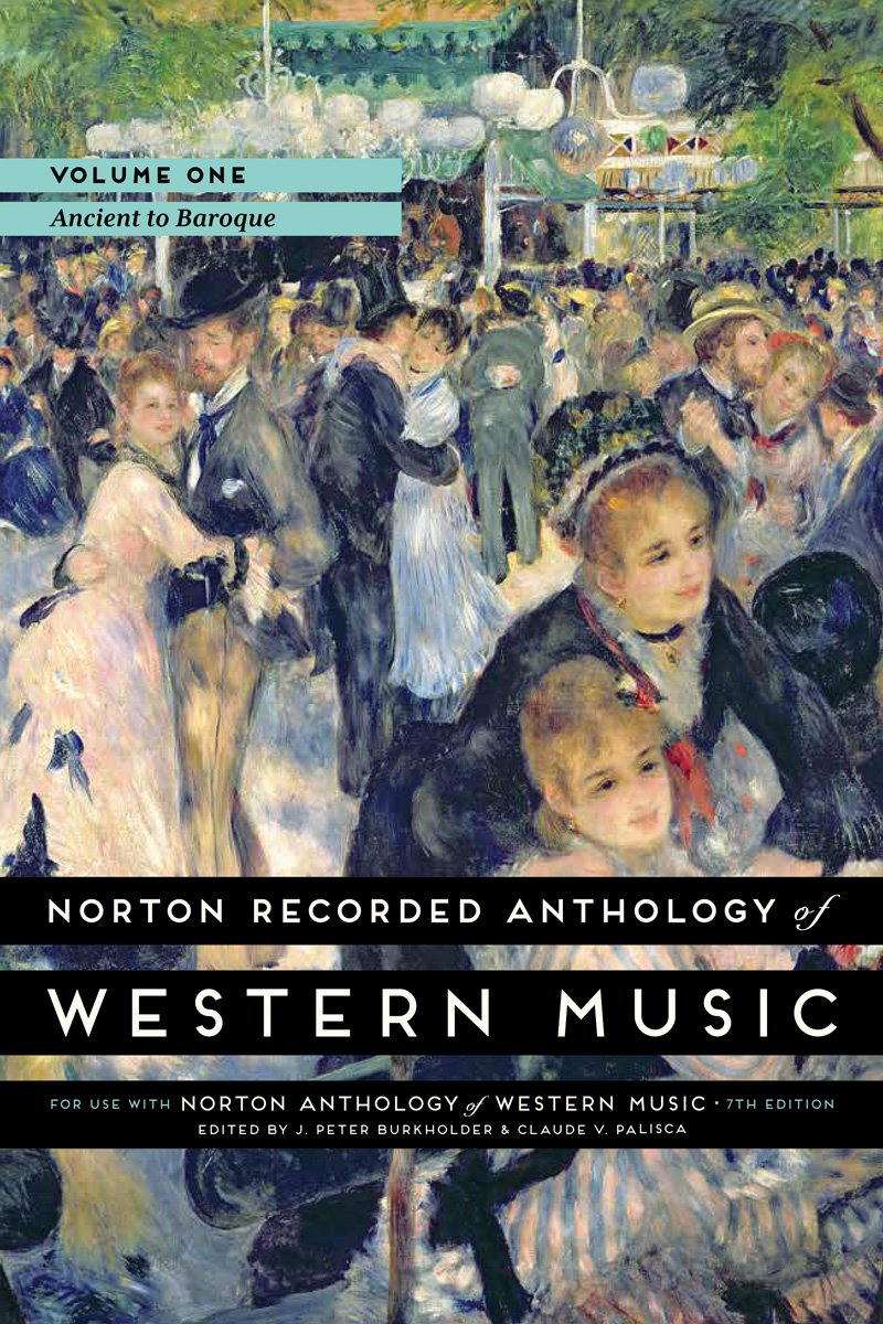 Norton Recorded Anthology of Western Music : analysez la musique sans chercher les pistes