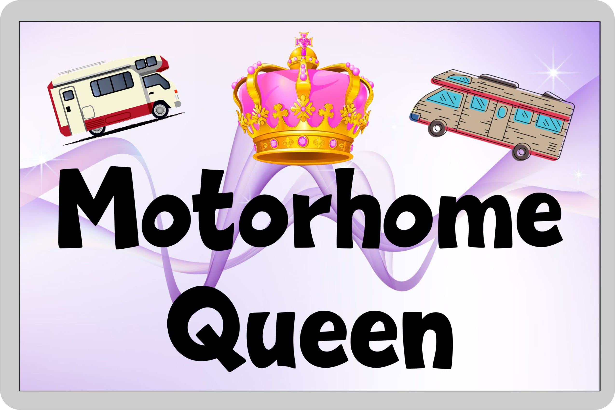 Decalarama Motorhome Fridge Magnet – Motorhome Queen - Novelty Gift – Fun Holiday Birthday