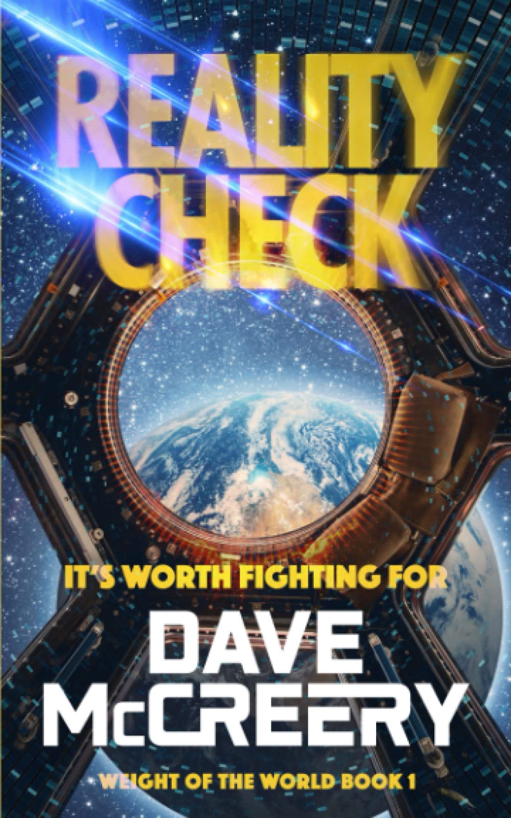 Reality Check: 1 (Weight of the World)