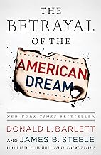 The Betrayal of the American Dream