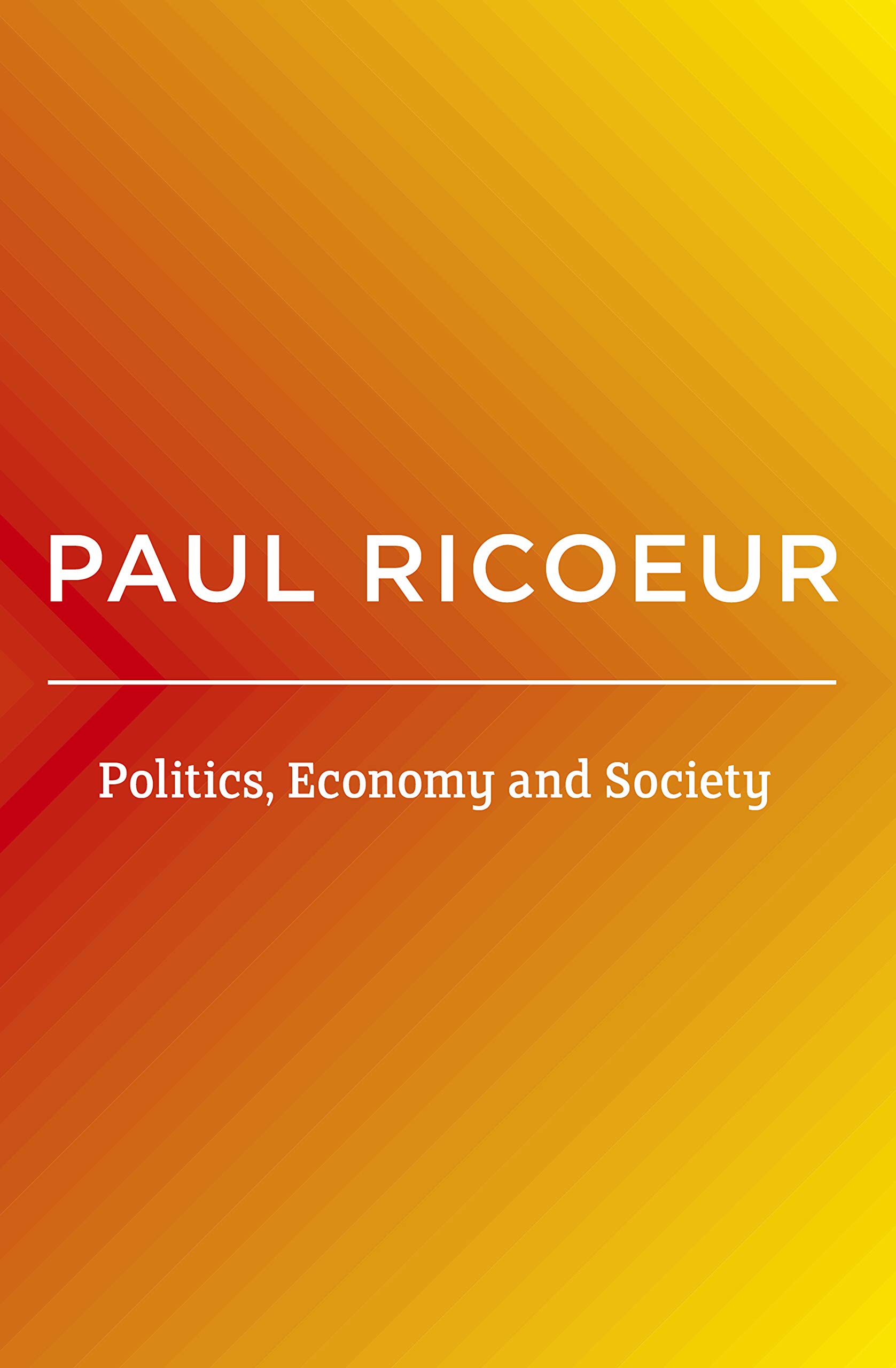 Buy Politics, Economy, and Society: Writings and Lectures, Volume 4 — BookShops.in