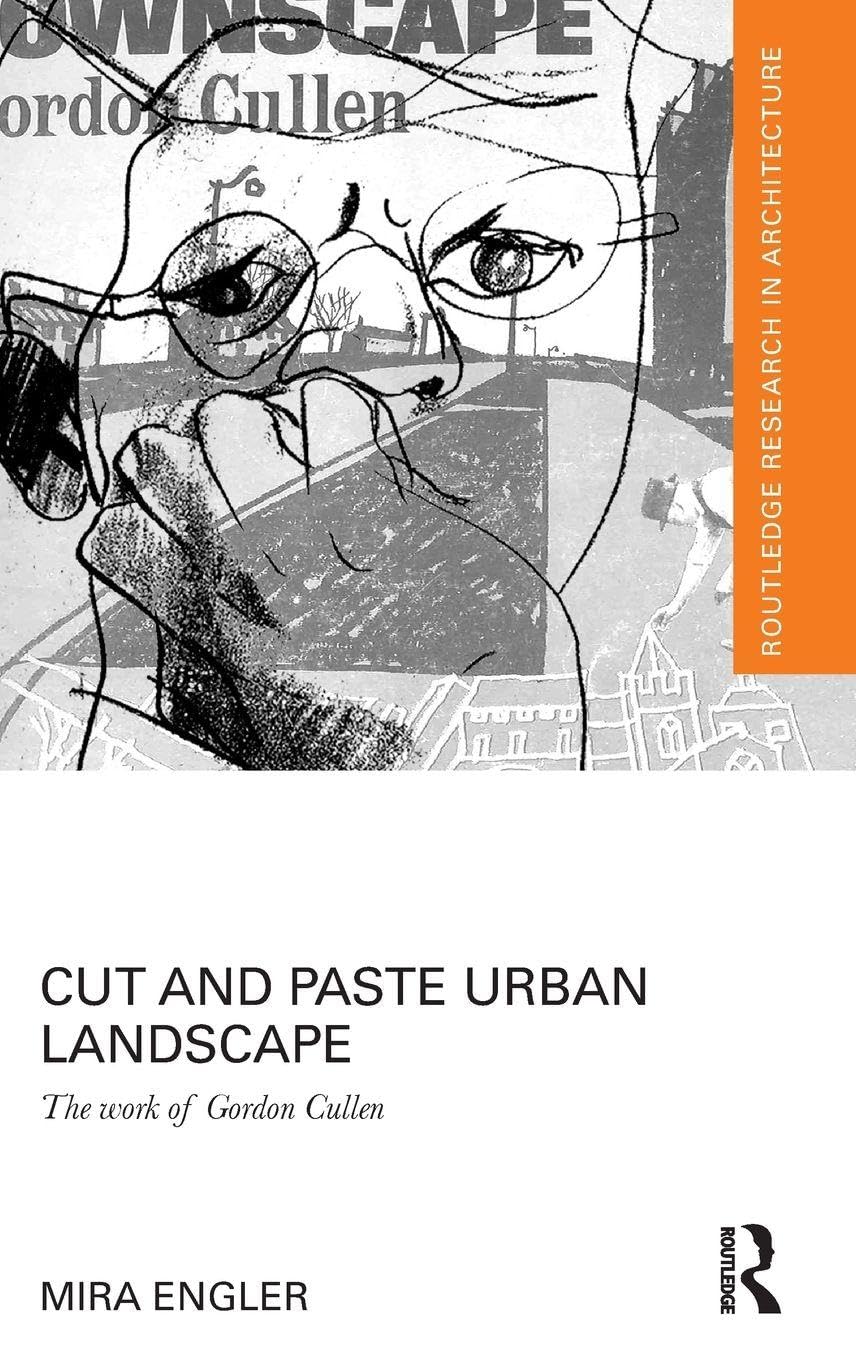 Livre Gordon Cullen Cut and Paste Urban Landscape pour comprendre le design de la ville