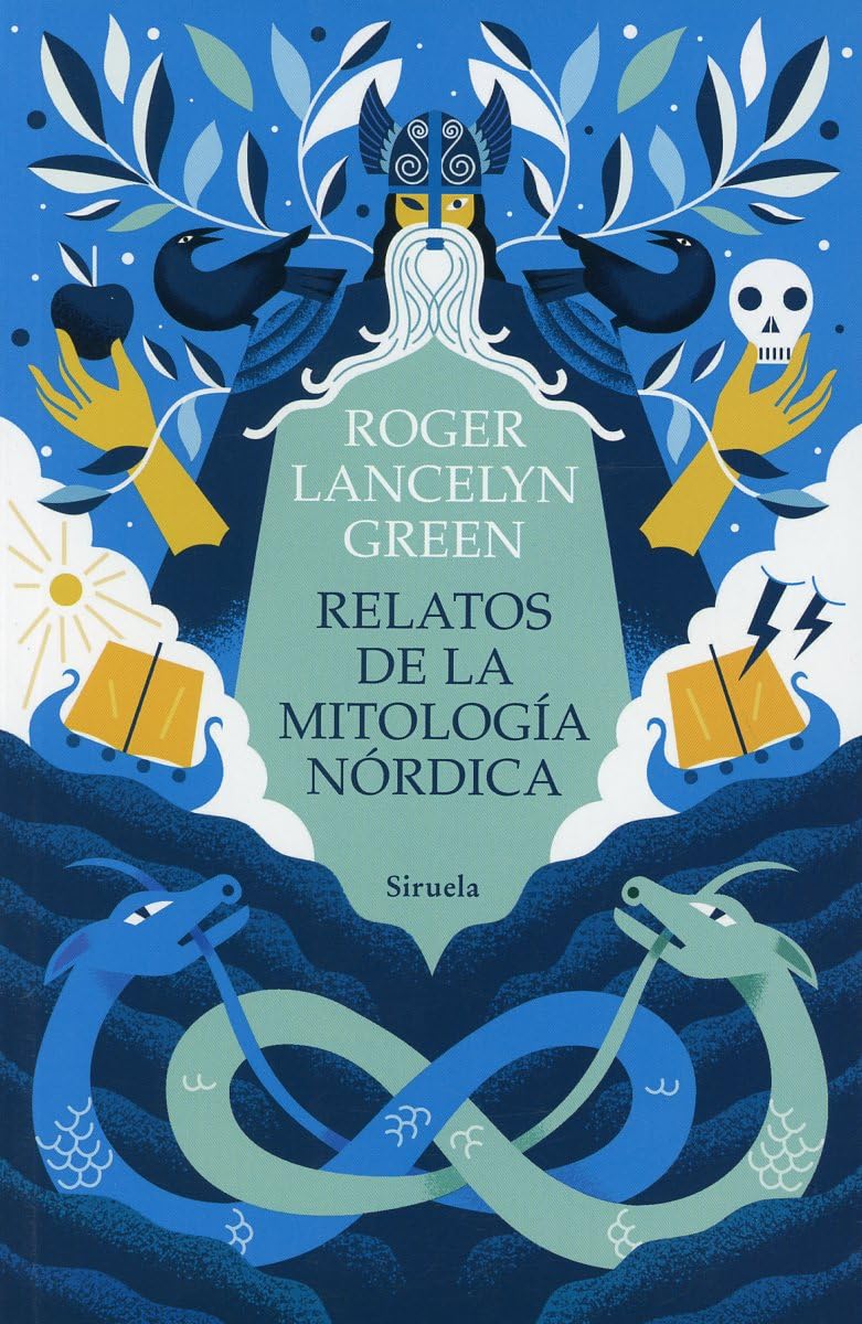 Relatos de la mitología nórdica: Versión y adaptación de los poemas y cuentos de los pueblos escandinavos: 336 (Las Tres Edades)