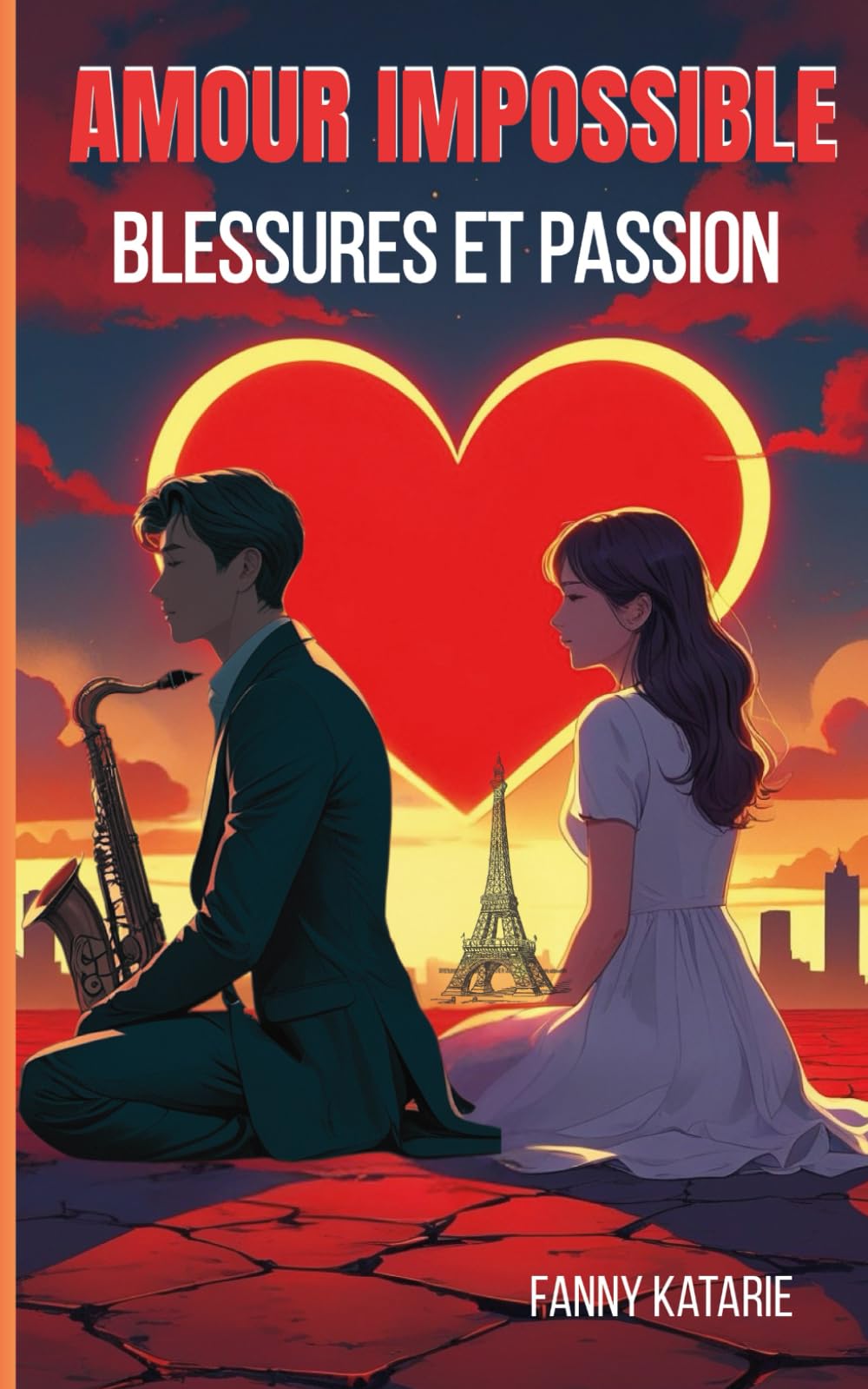 Amour impossible: Blessures et passion