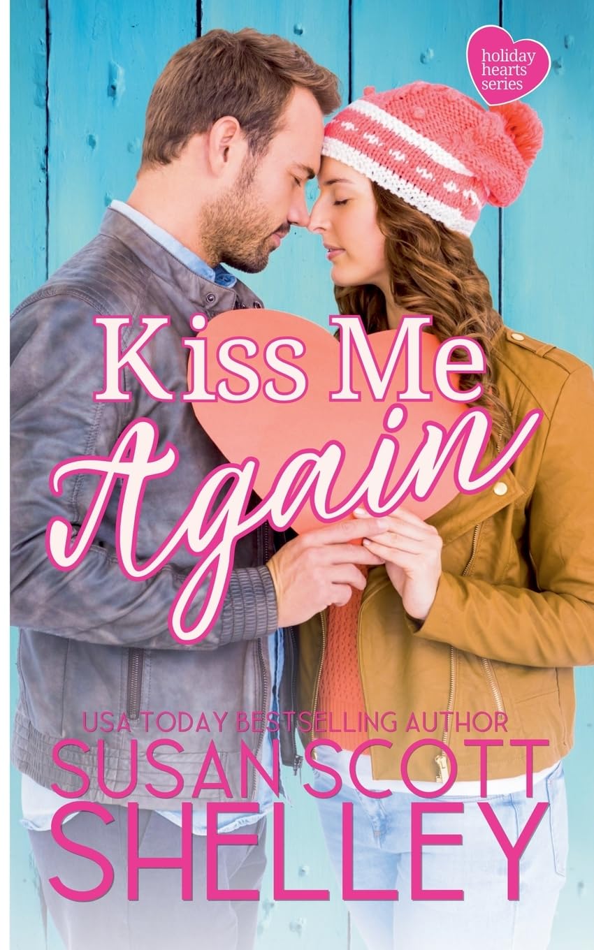Kiss Me Again: 1 (Holiday, NY)