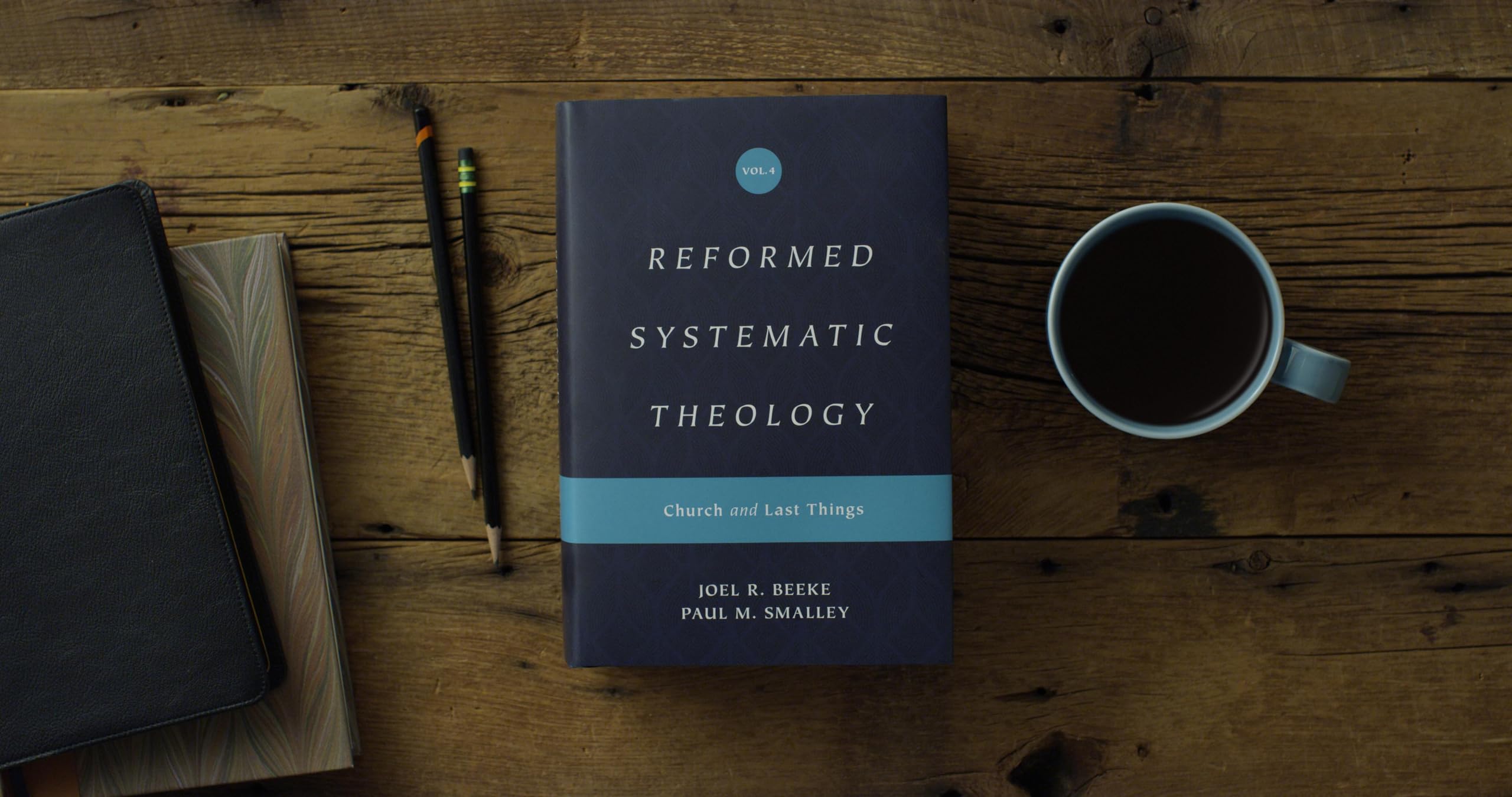 Reformed Systematic Theology: Church and Last Things (4)
