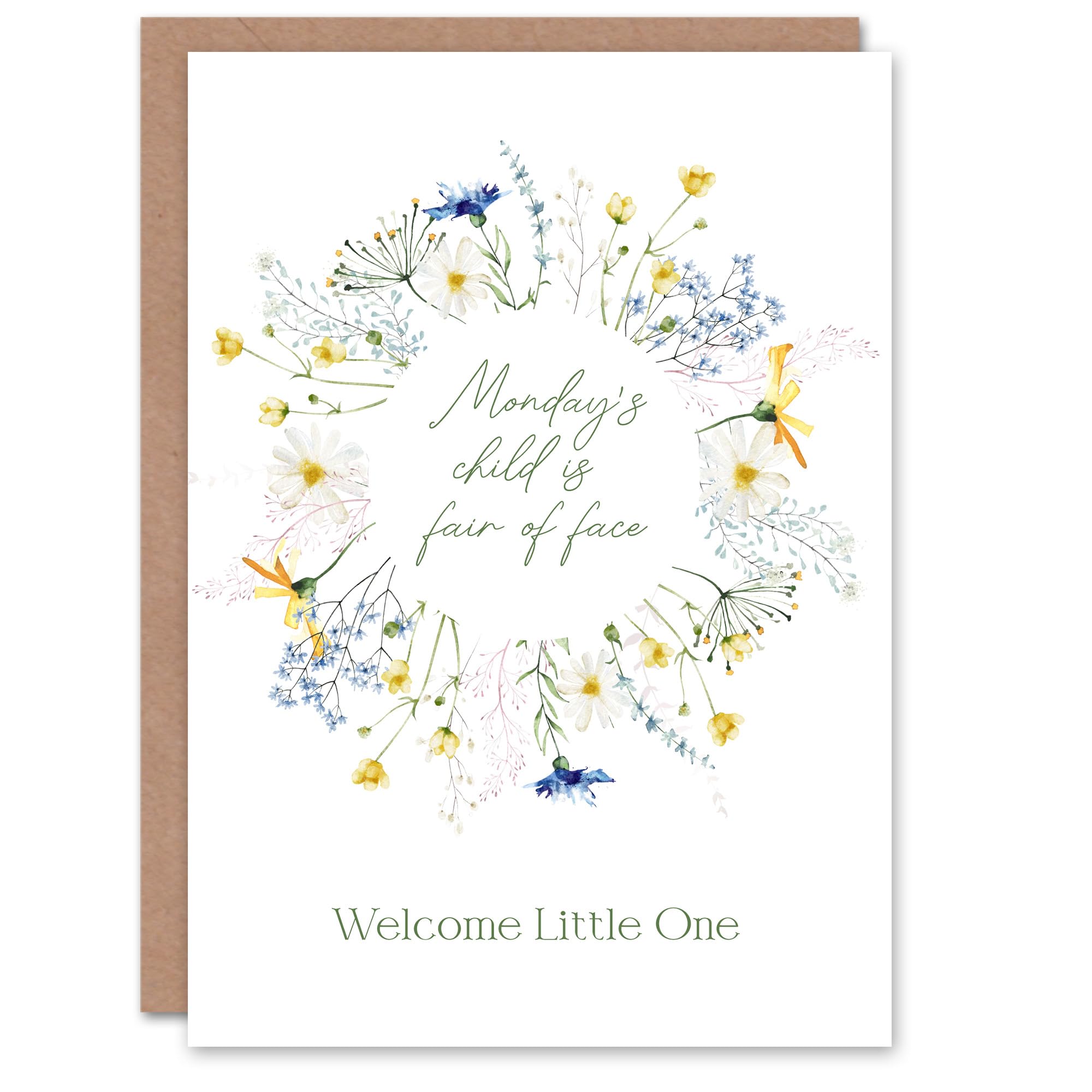 Artery8 Monday's Child is Fair of Face Floral Wreath New Baby Card