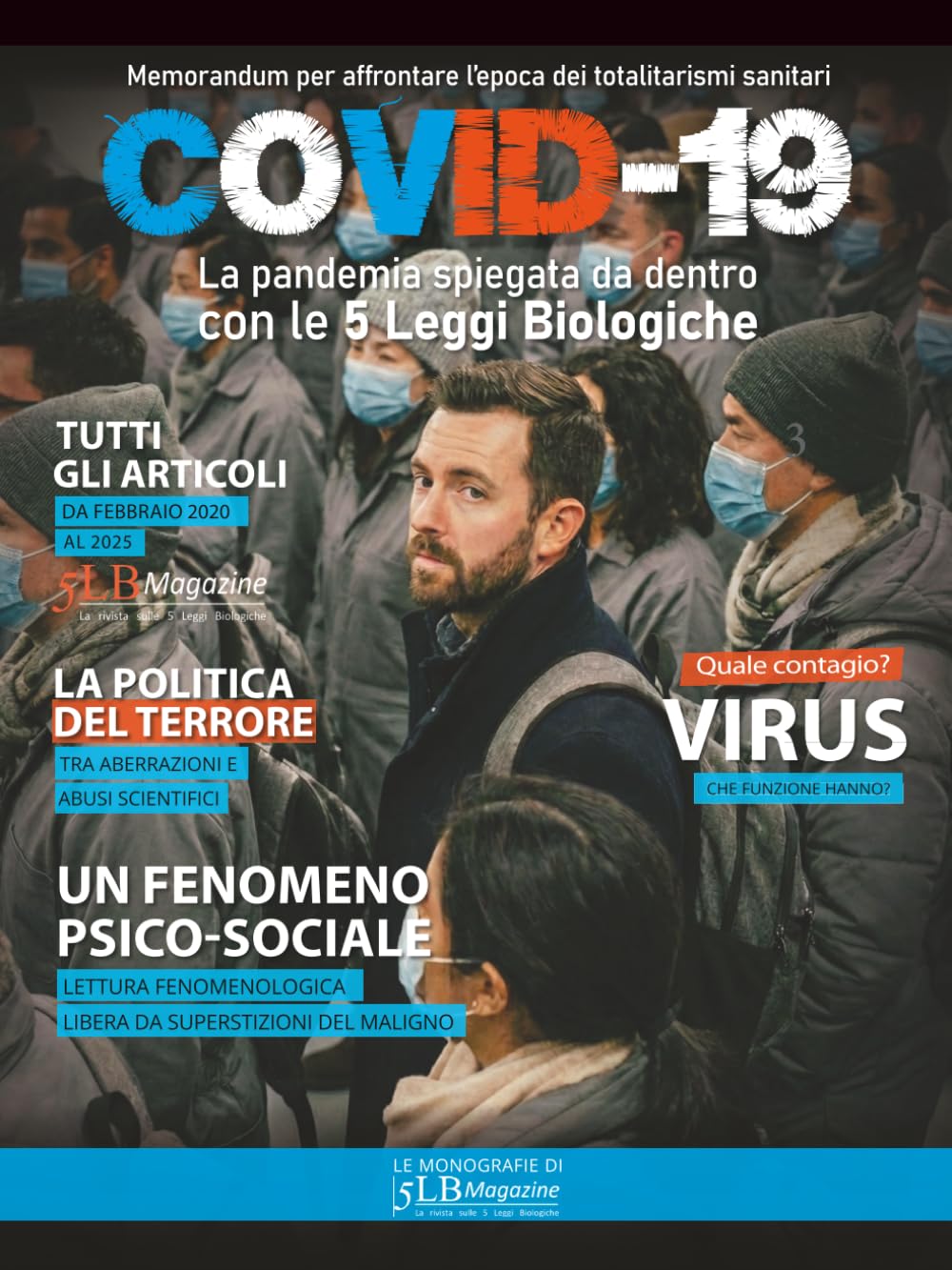 Covid-19: Le monografie di 5LB Magazine