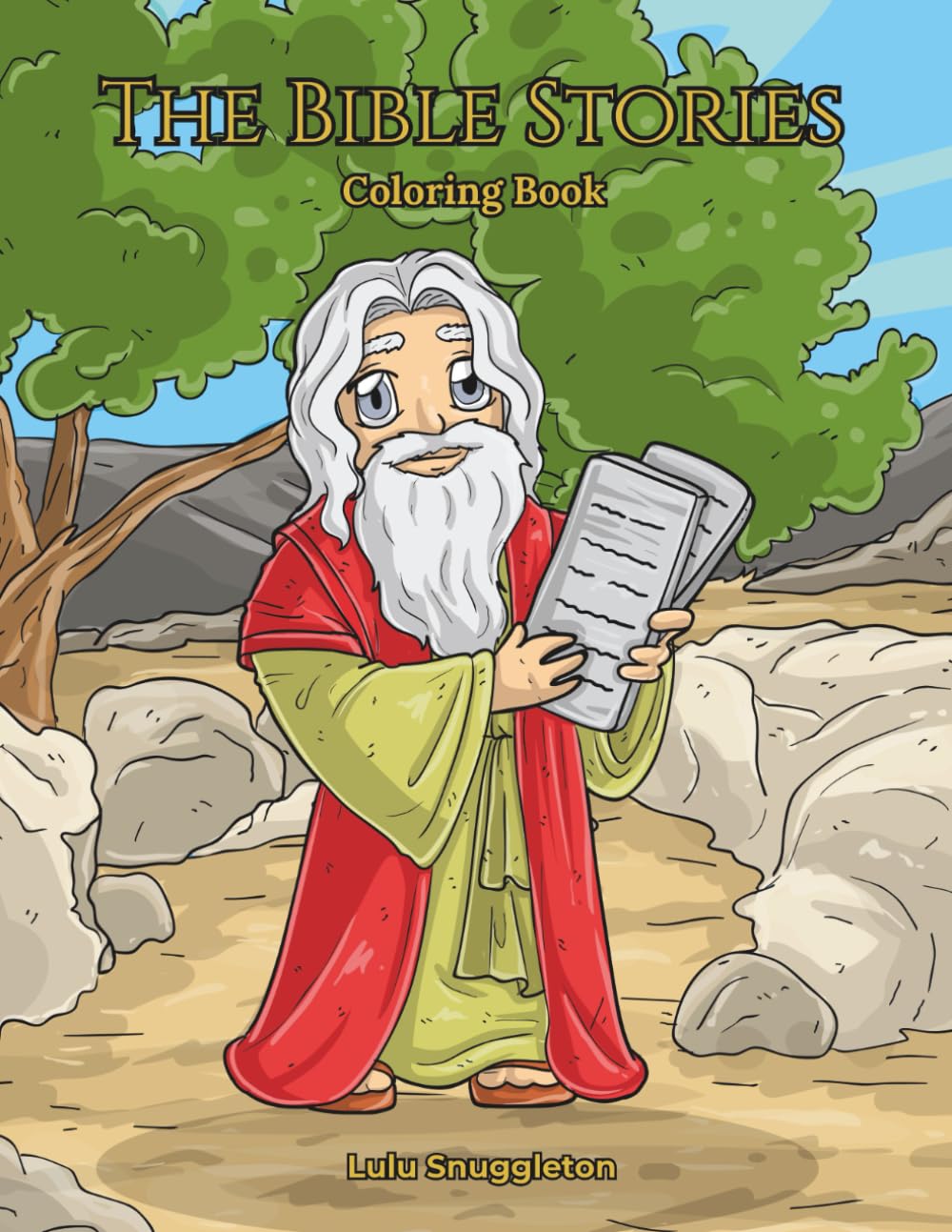 The Bible Stories: A Family-Friendly Christian Coloring Book Celebrating Biblical Heroes for Kids, Teens and Adults.