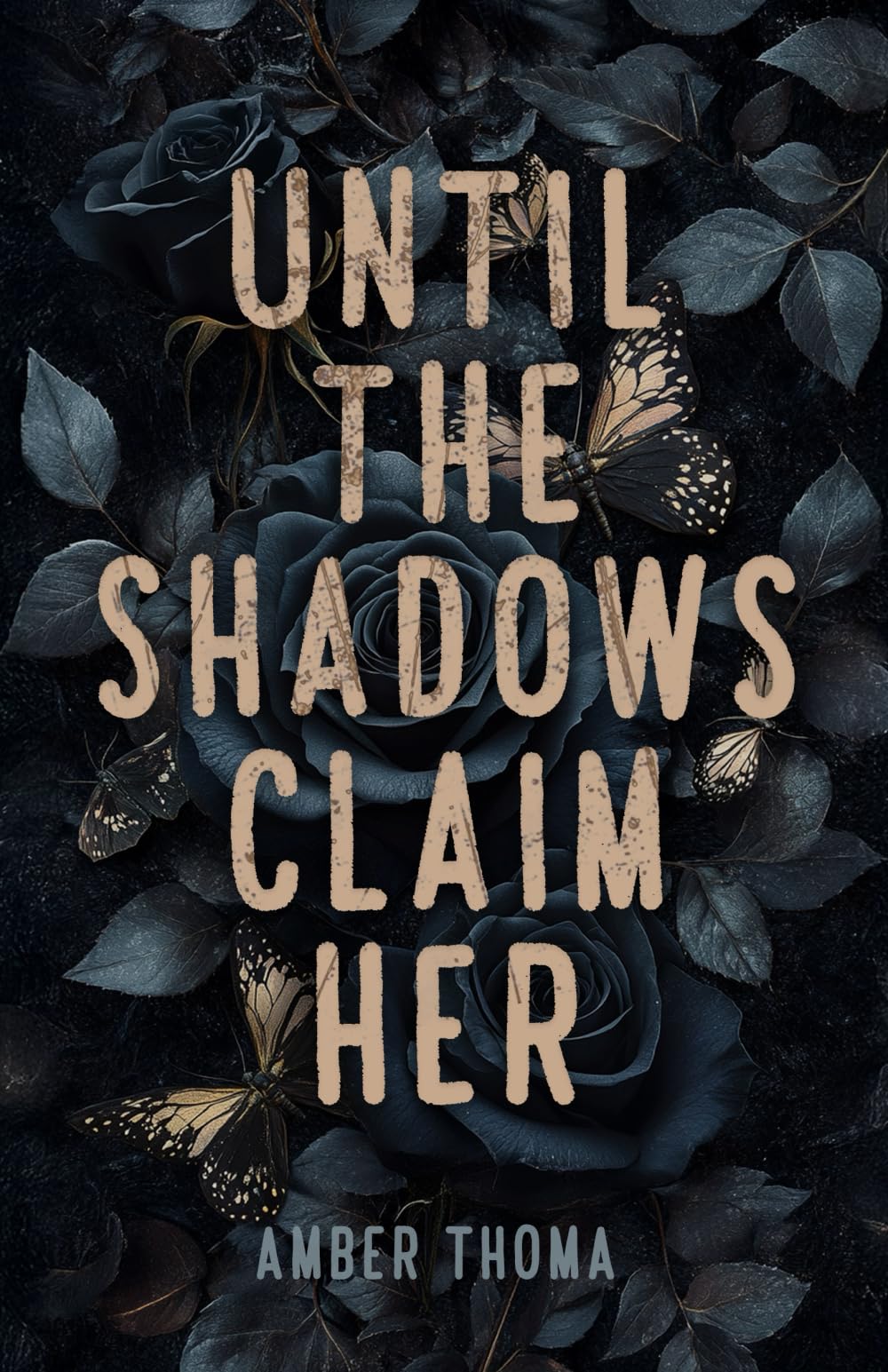 Until the Shadows Claim Her (The Fate of Her Series)
