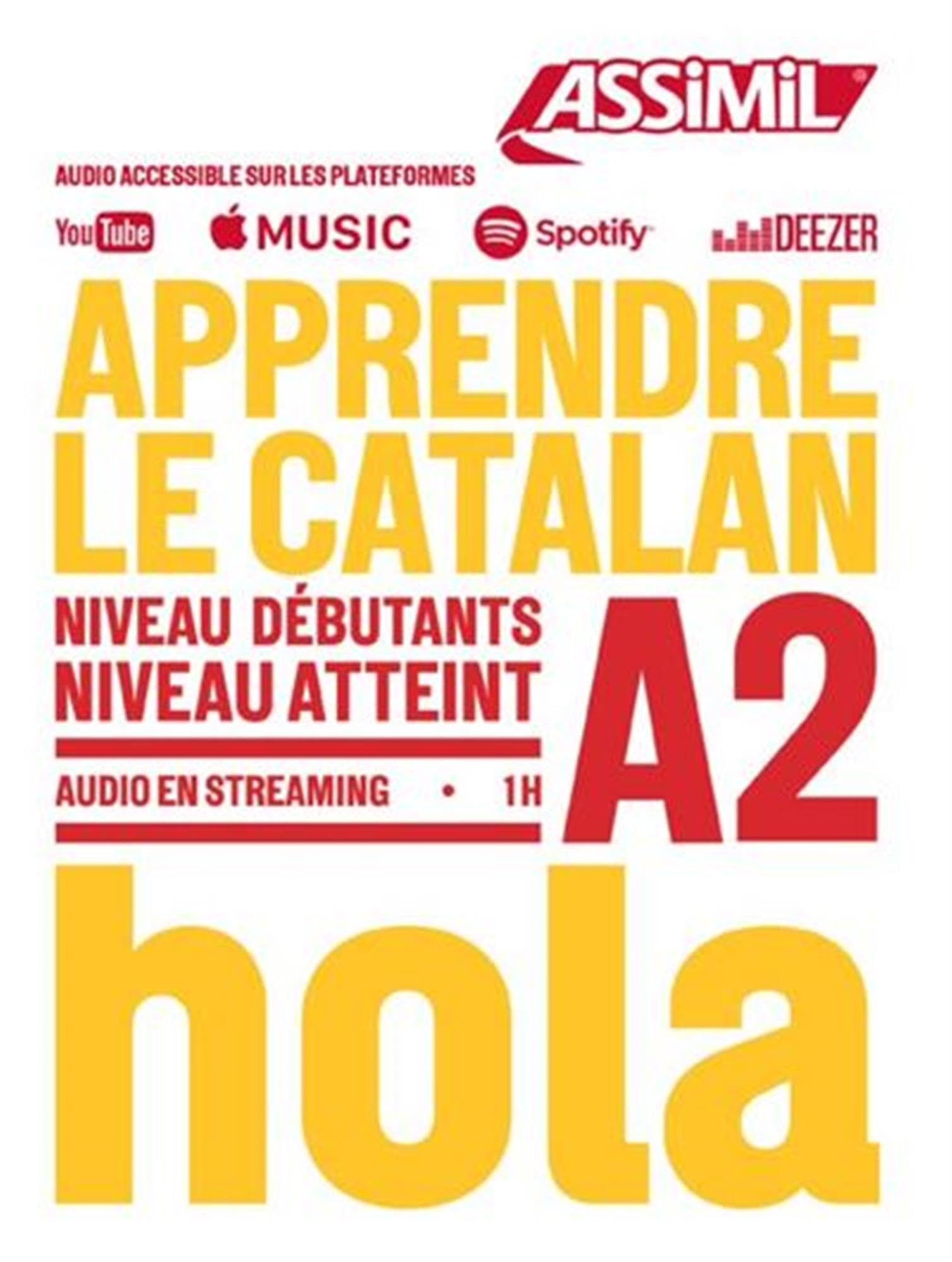 Apprendre Le Catalan Niveau A2: Niveau débutants A2