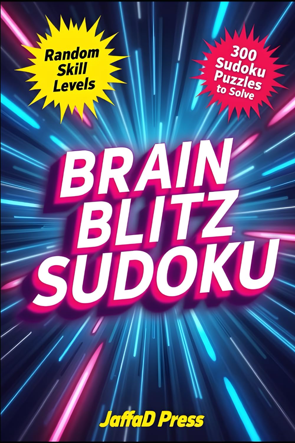Brain Blitz Sudoku: Puzzles for Teens and Adults