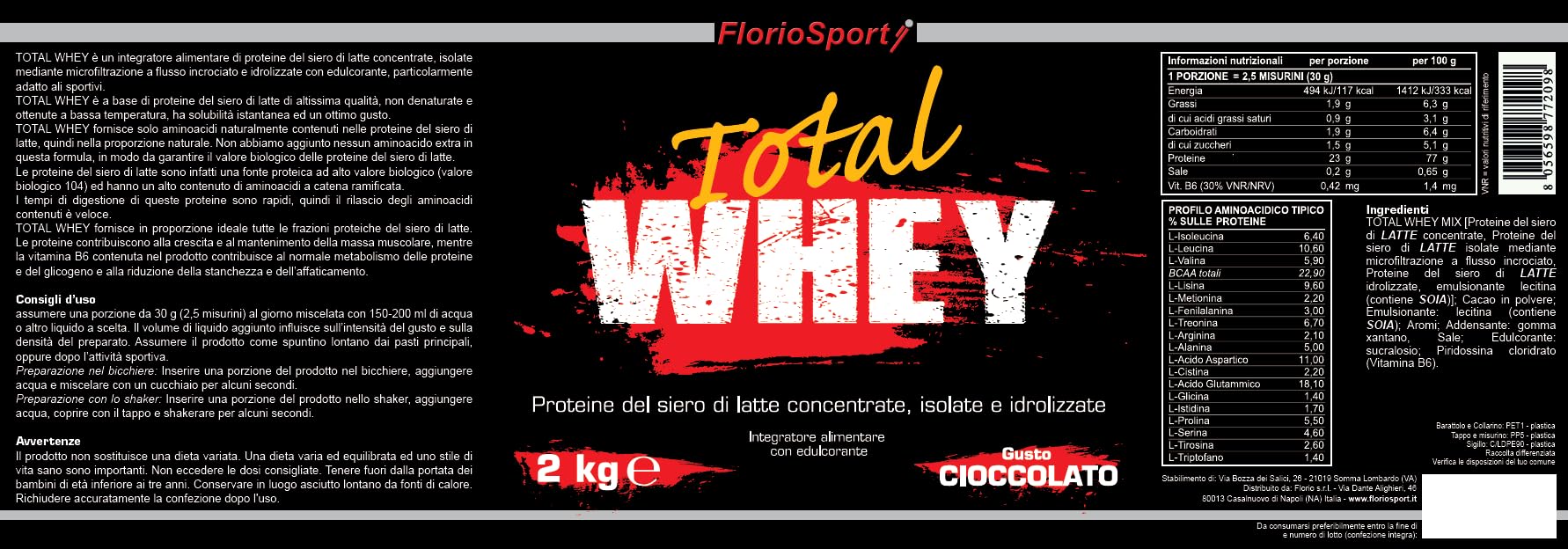 FlorioSport Total Whey Protein 2000g - 100% Purissime Proteine del Siero del Latte Concentrate, Isolate mediante microfiltrazione a flusso incrociato e Idrolizzate. Solubilità Istananea