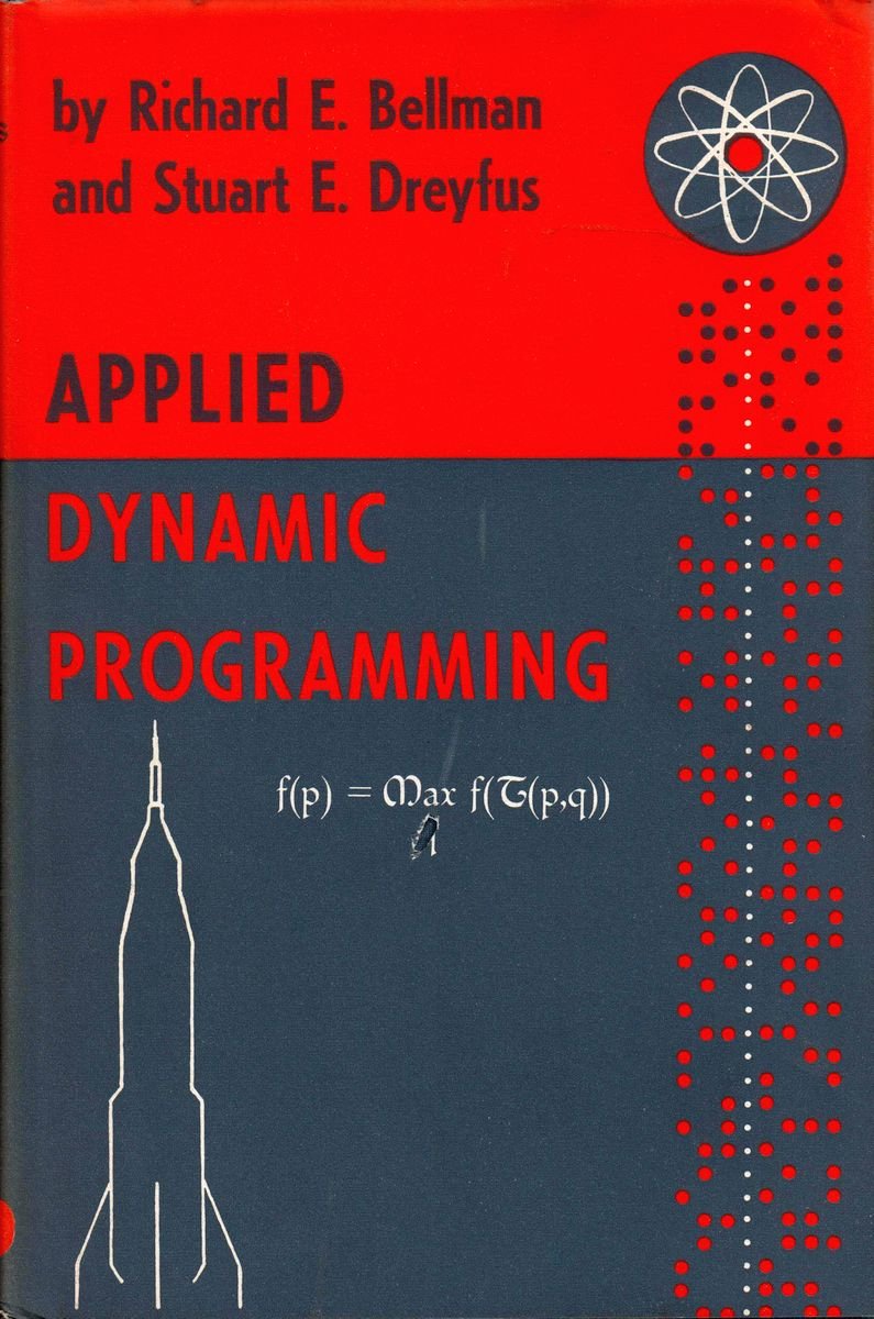 Applied Dynamic Programming (Princeton Legacy Library)