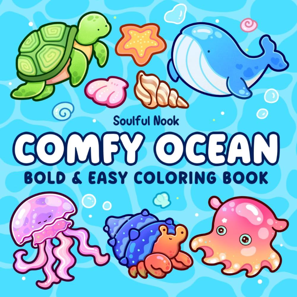 Comfy Ocean: Bold and Easy Coloring Book for Adults and Teens Featuring Adorable Sea Animals in Underwater Life for Relaxation