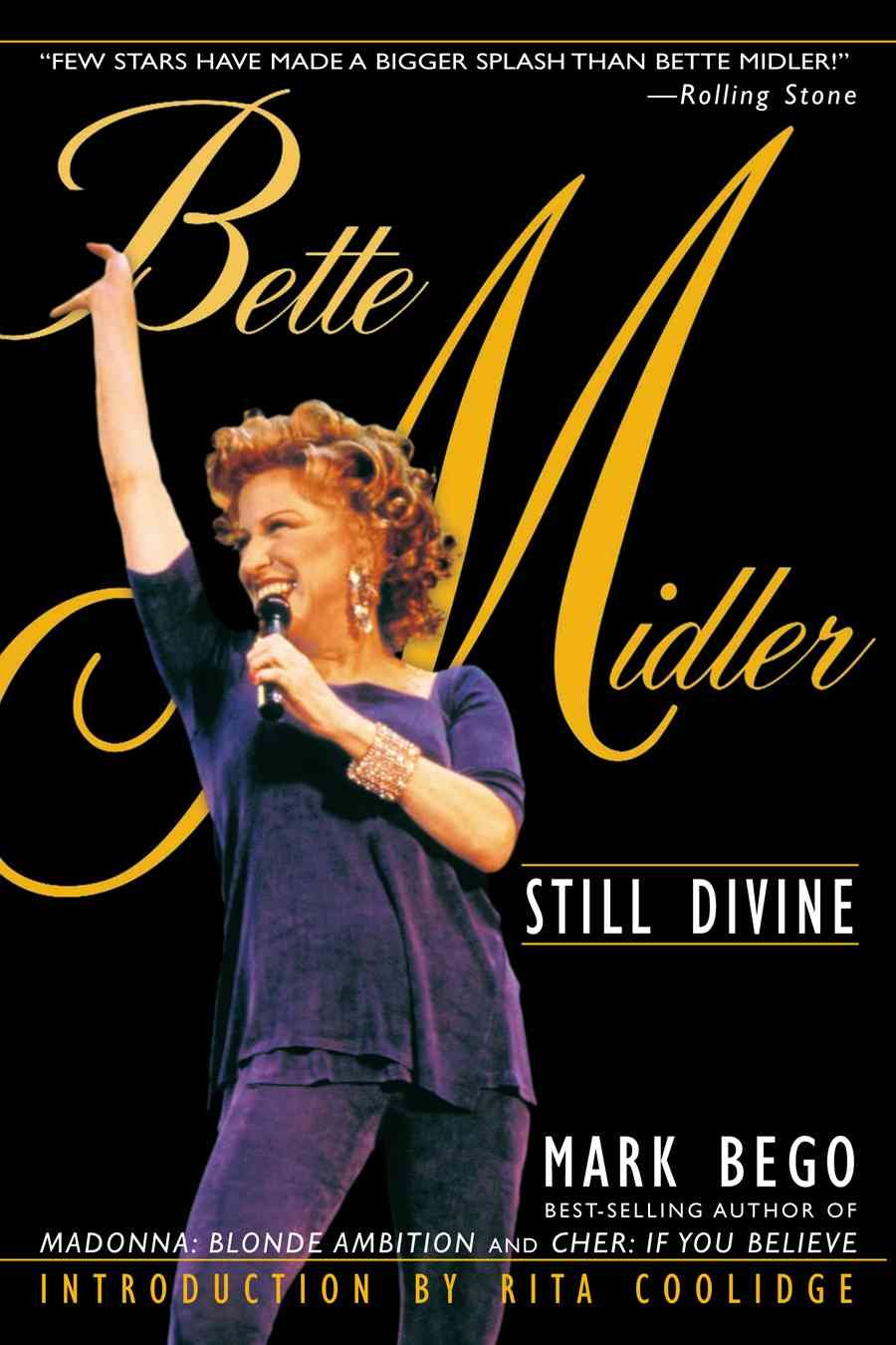 Bette Midler: Still Divine lecture détente pour passionnés