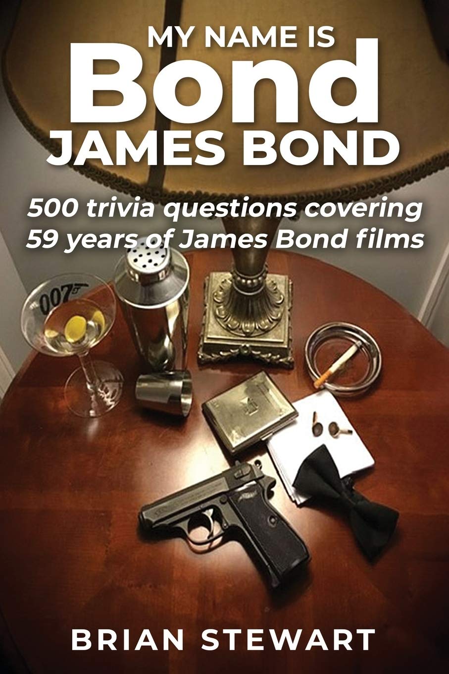 My Name is Bond, James Bond