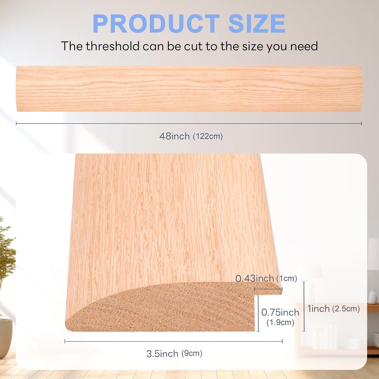 3.5"W 48" L Solid FAS1 Red Oak Floor Transition Strip, 3/4" Overlap Threshold for Doorways, Reduces Height Differences Between Carpet Tile Wood Vinyl Laminate Flooring (48" L, Unfinished)