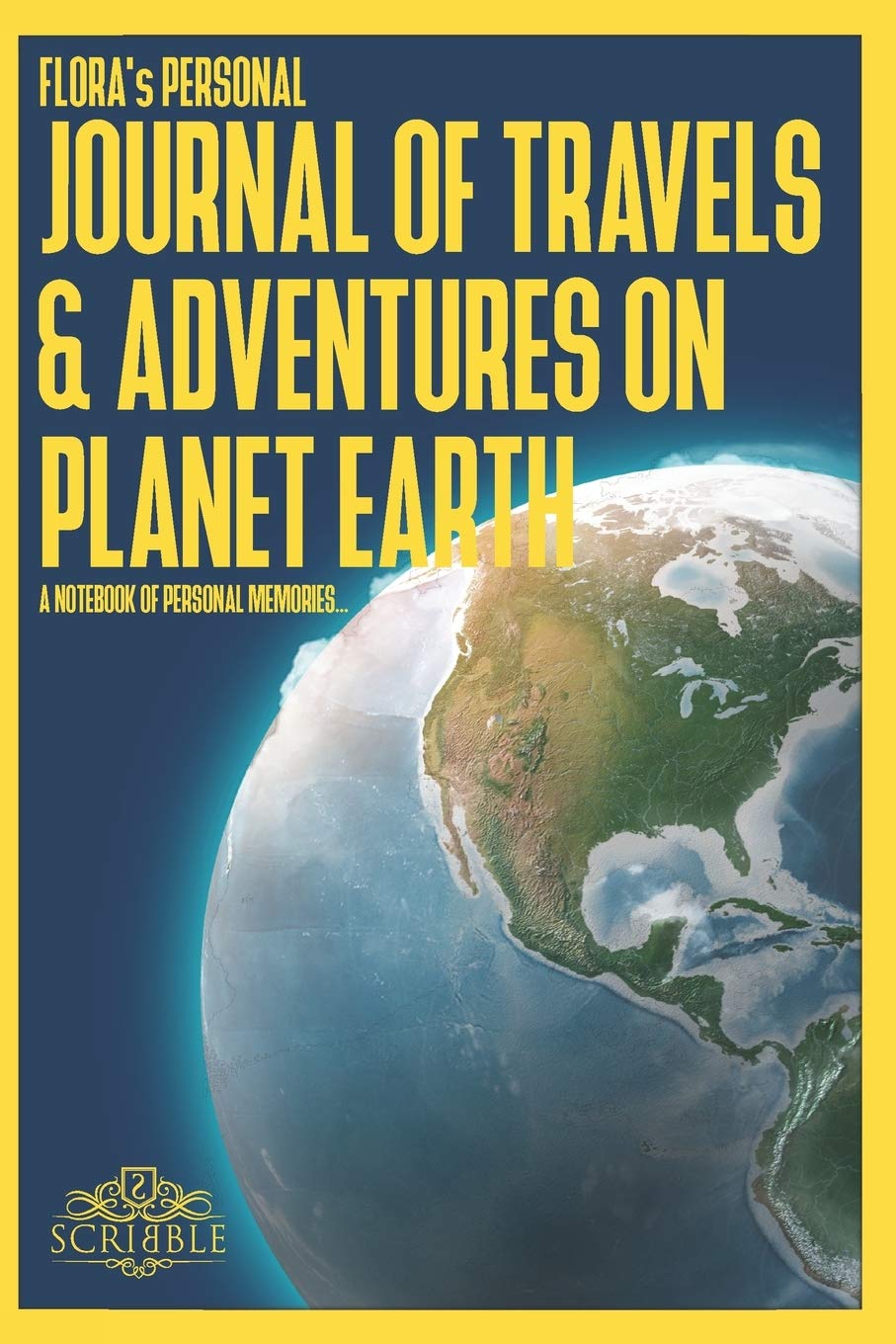FLORA's Personal Journal of Travels & Adventures on Planet Earth - A Notebook of Personal Memories: 150 Page Custom Travel Journal . Dotted Grid ... . Colour Softcover design. 6x9in .