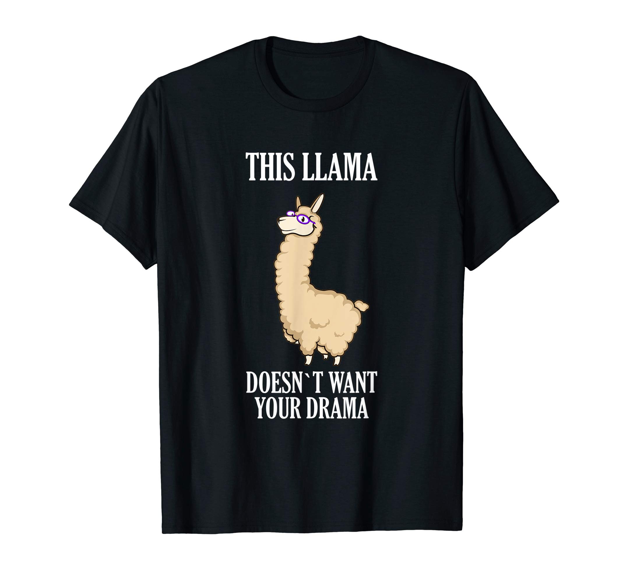 This Llama Don't Need Your Drama product No Drama Queen T-Shirt