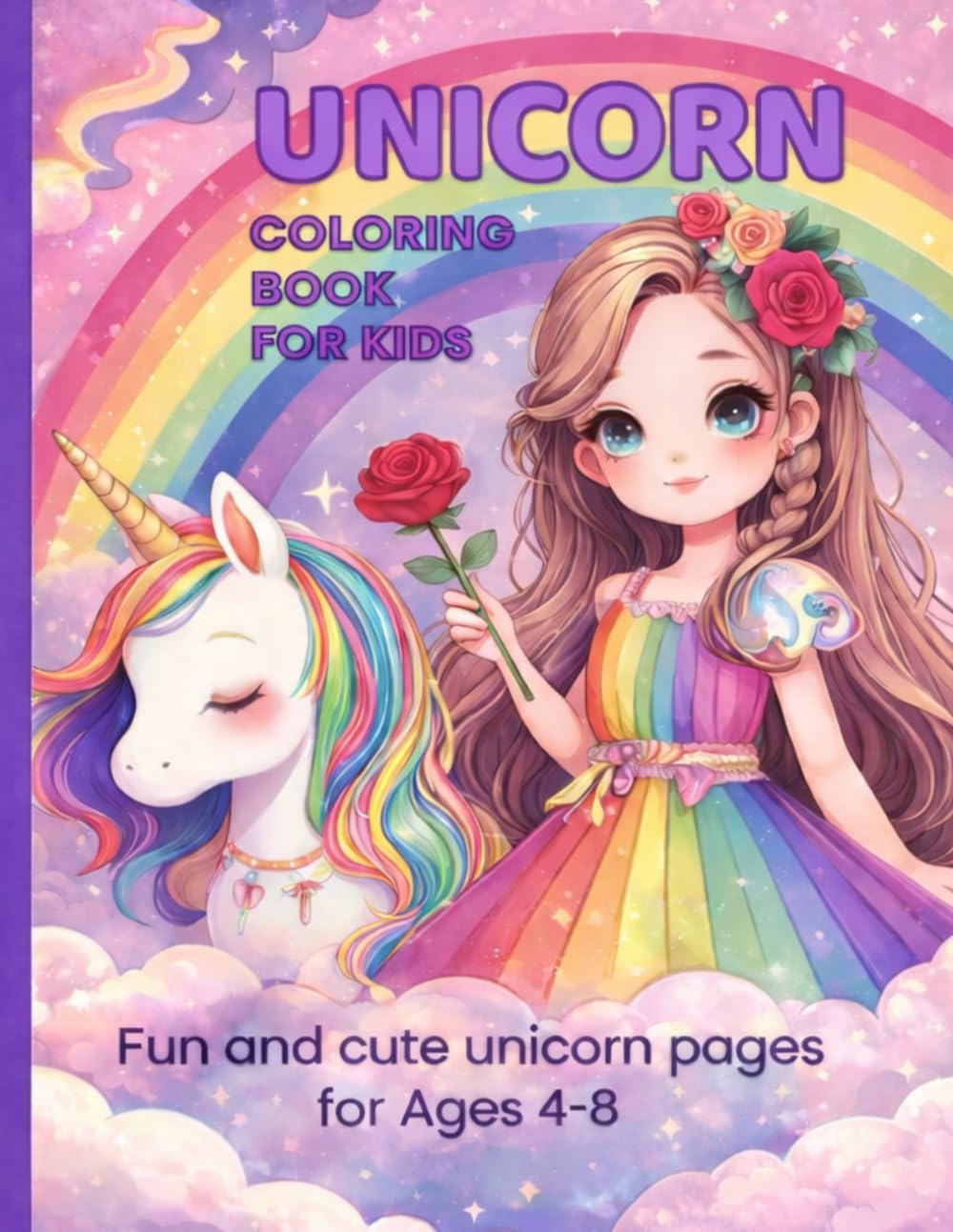 Unicorn coloring book for kids: Fun and cute unicorn pages for Ages 4-8