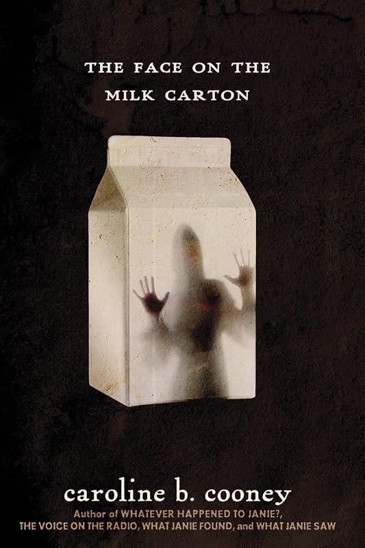 The Face on the Milk Carton (The Face on the Milk Carton Series)