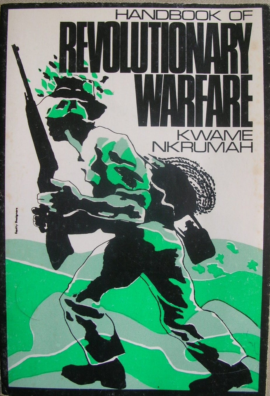 Buy Handbook of Revolutionary Warfare: A Guide to the Armed Phase of the African Revolution. — BookShops.in