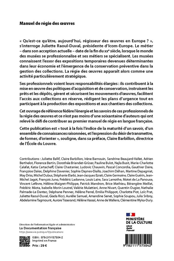 Manuel de régie des oeuvres: Gérer, conserver et exposer les collections