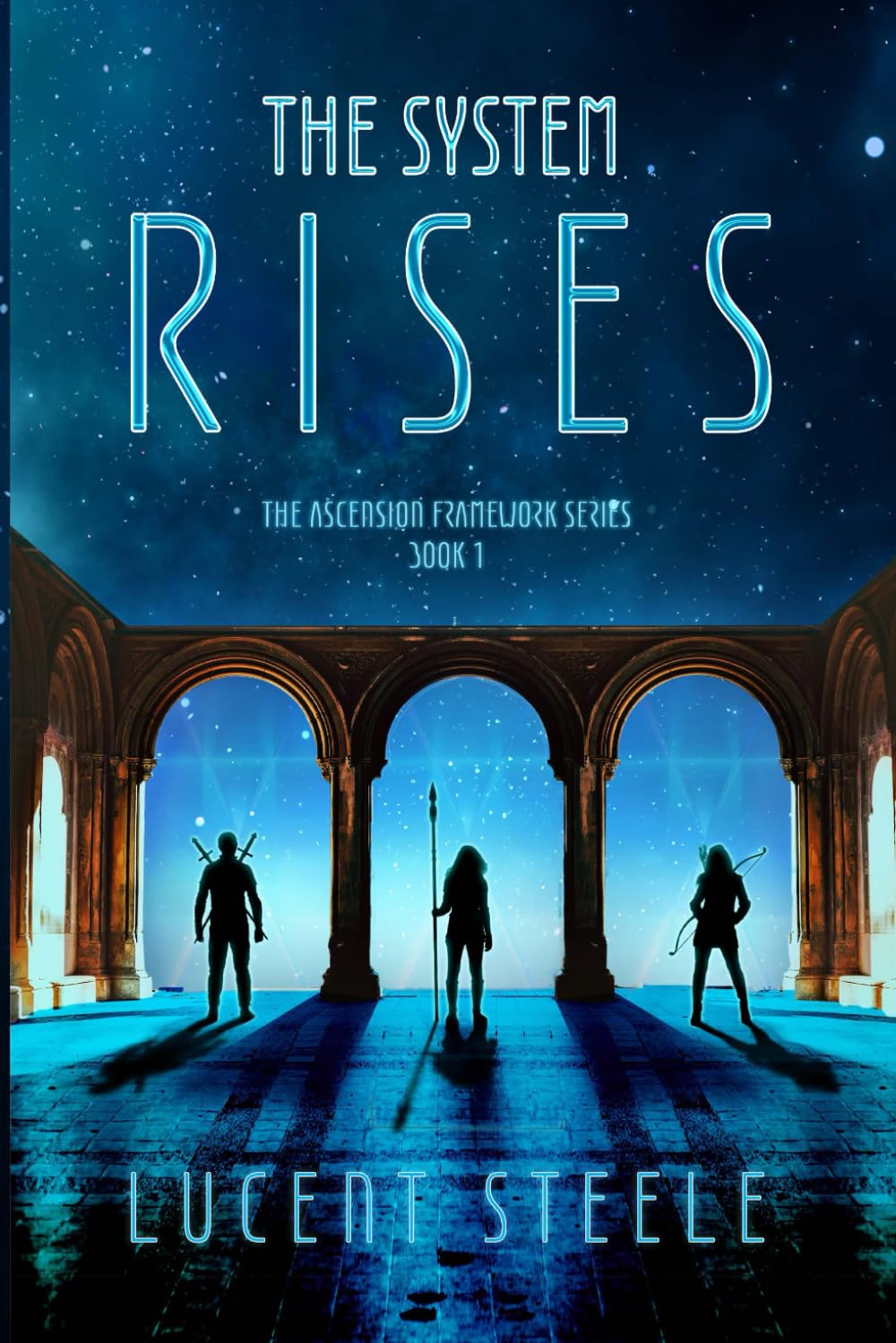 The System Rises: Book One of The Ascension Framework Series
