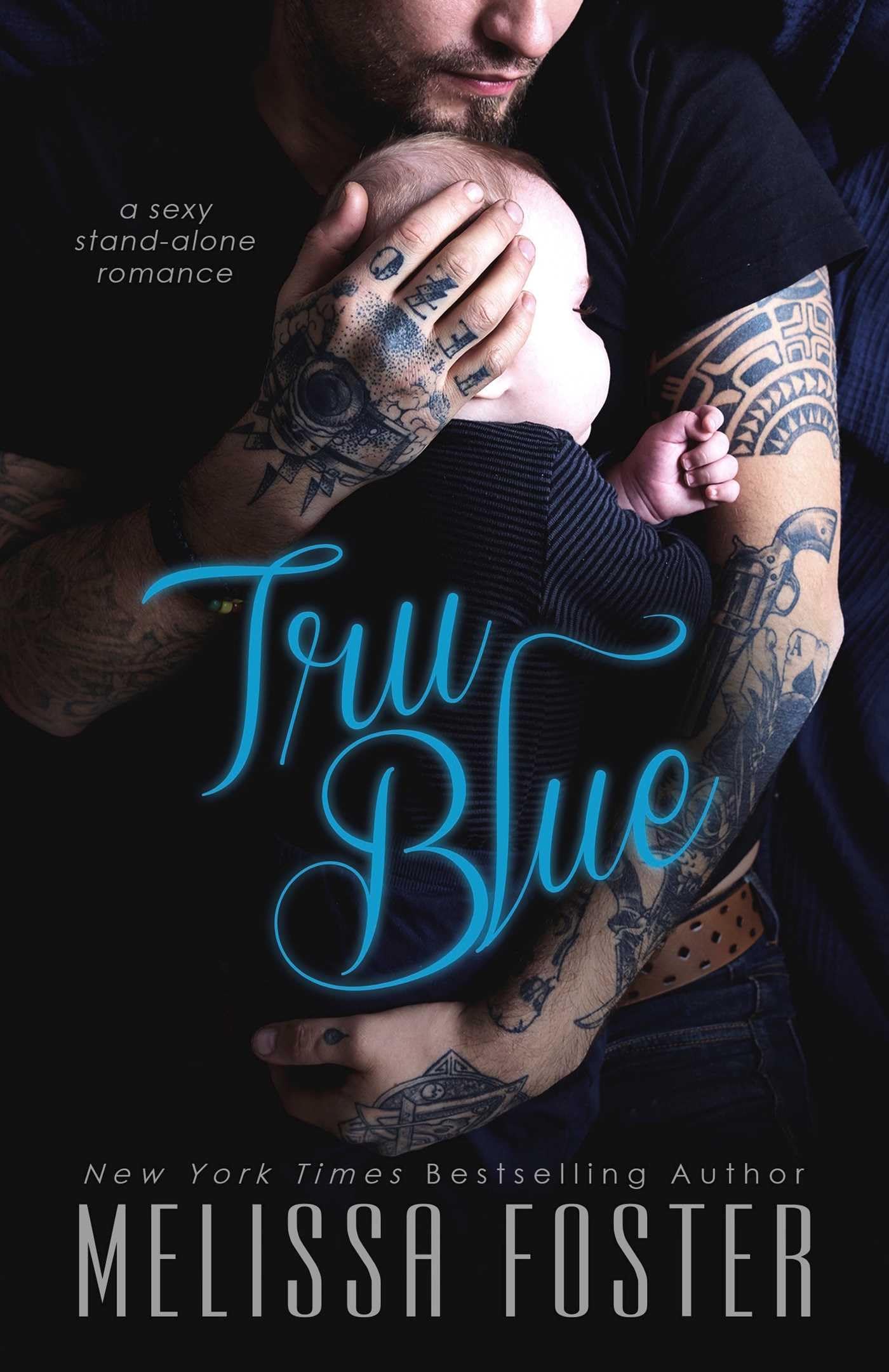 Tru Blue (The Whiskeys: Dark Knights at Peaceful Harbor) Paperback – November 9, 2016