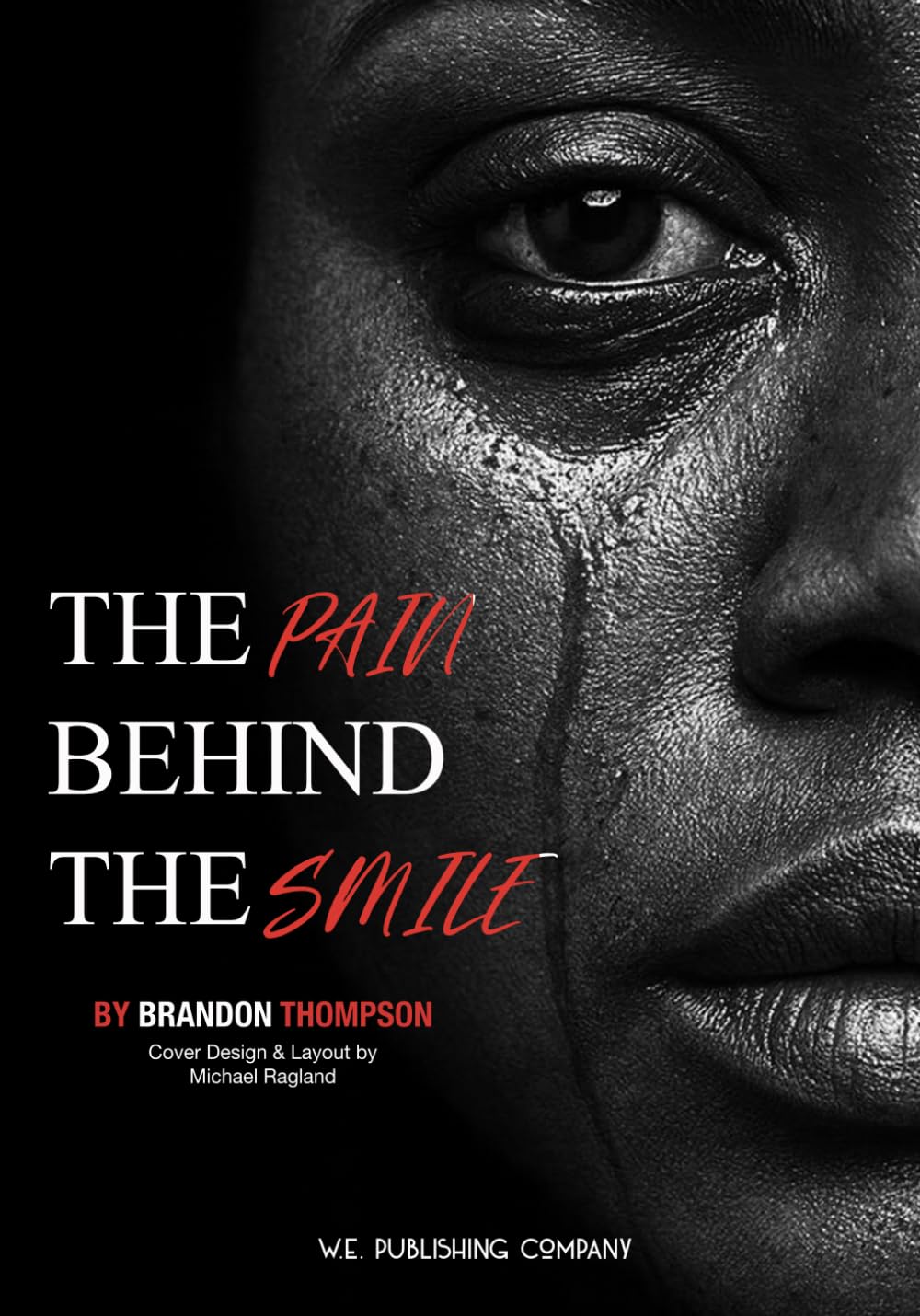 The Pain Behind The Smile