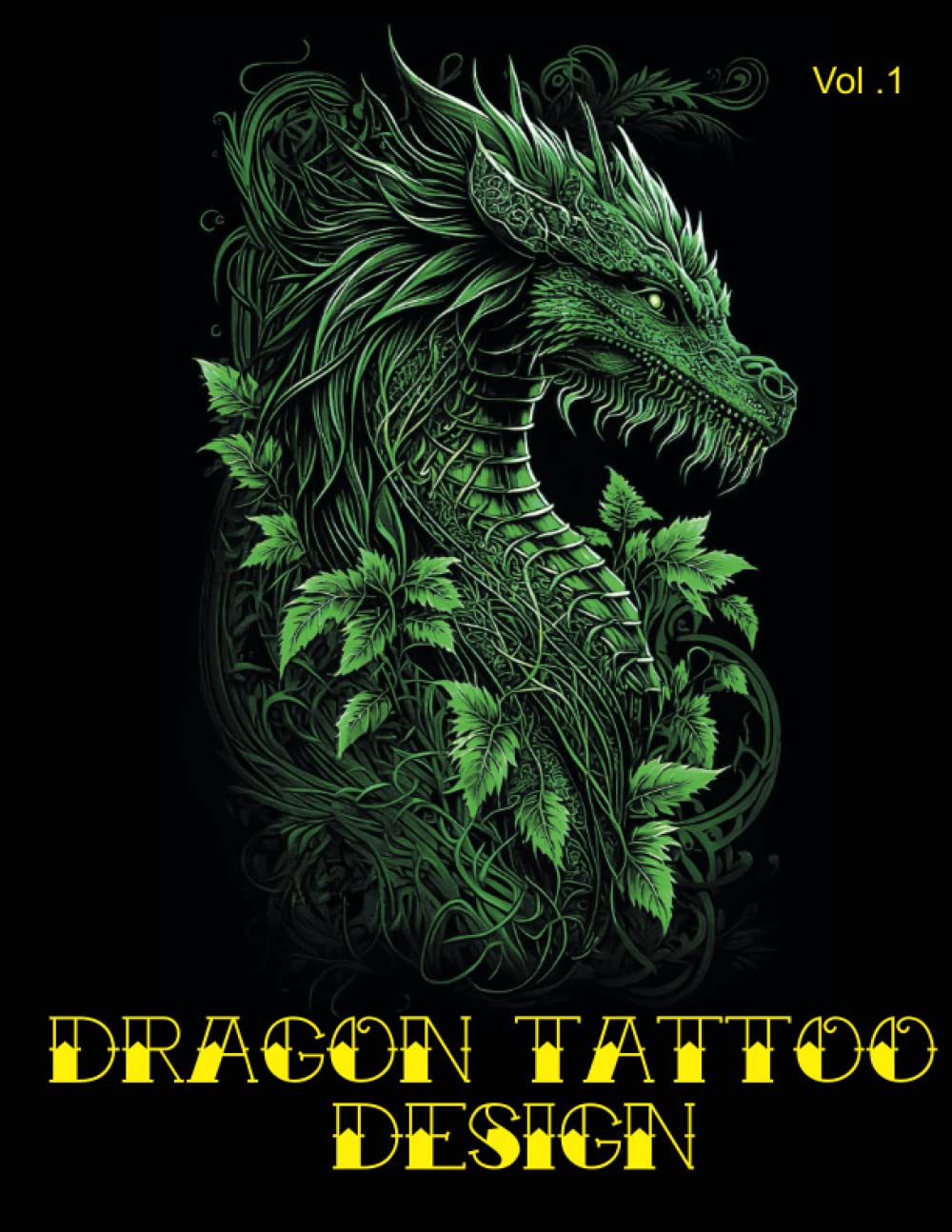 Unleash Your Imagination with Dragon Tattoo Design: 64 Exquisite Designs for Mythical Ink Lovers