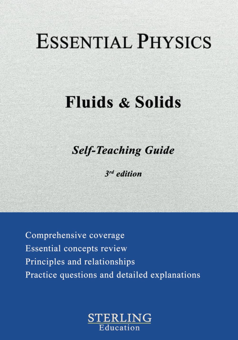Fluids and Solids: Essential Physics Self-Teaching Guide      Paperback – June 6, 2024
