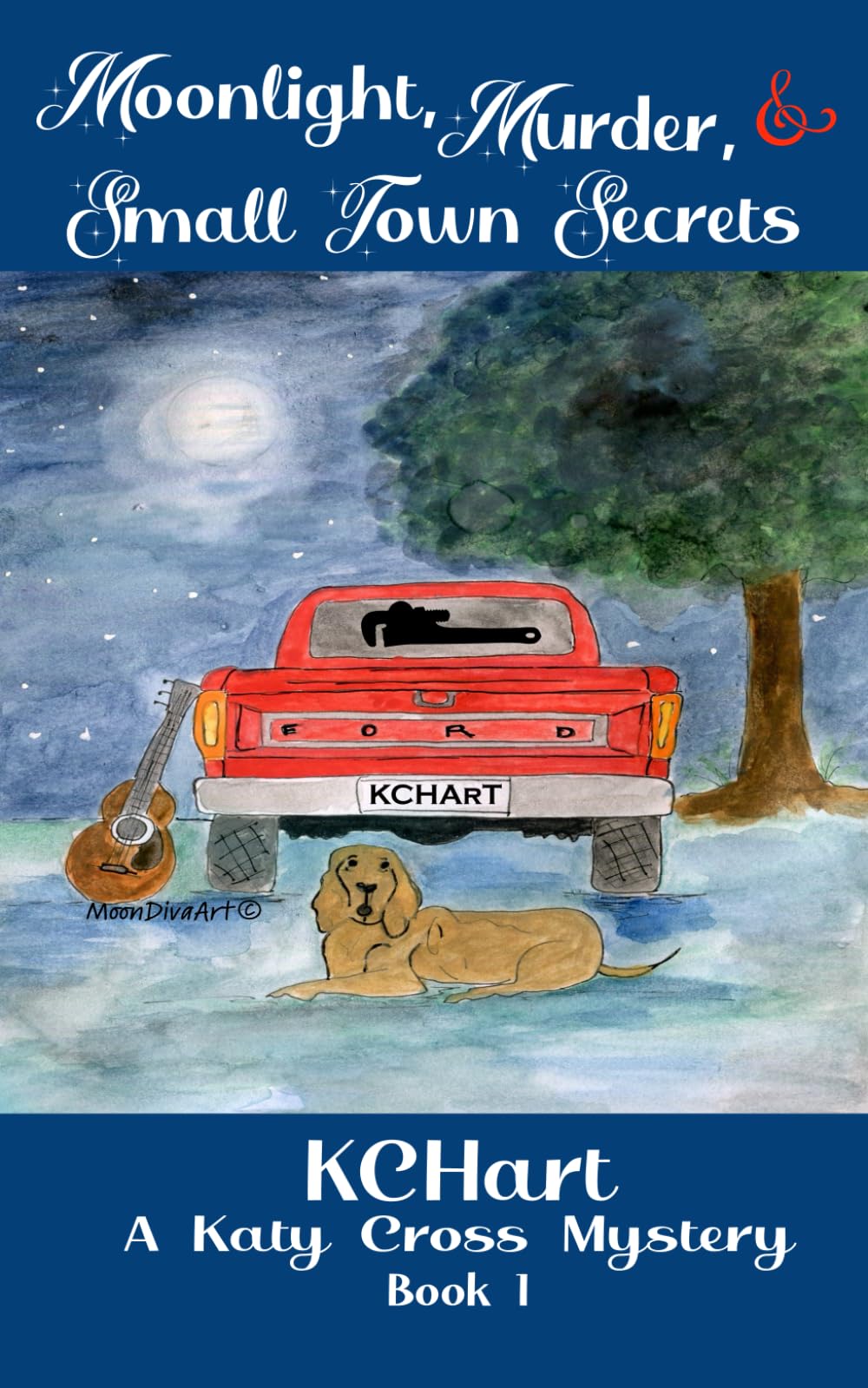 Moonlight, Murder, and Small Town Secrets (A Katy Cross Cozy Mystery)