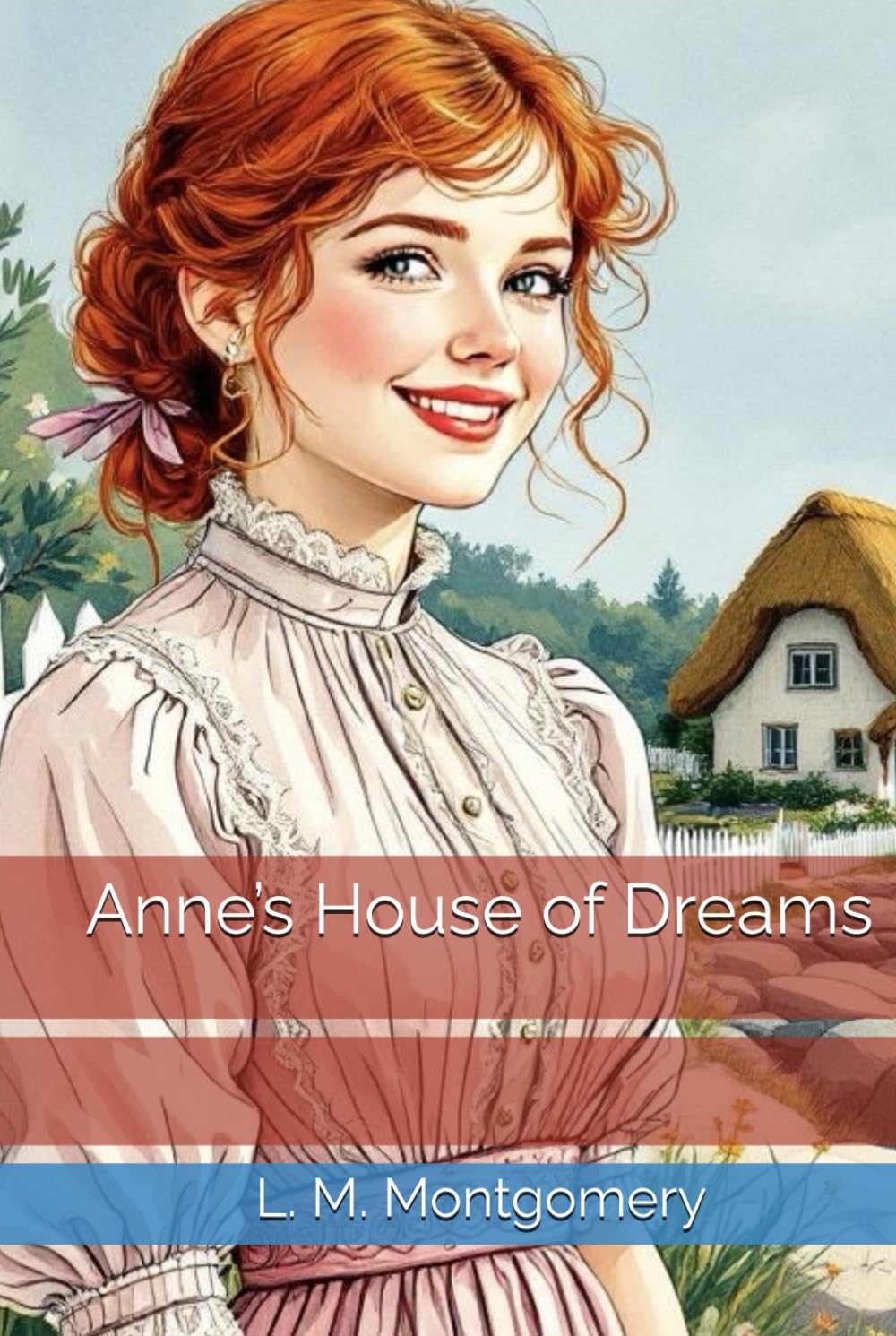 Anne’s House of Dreams