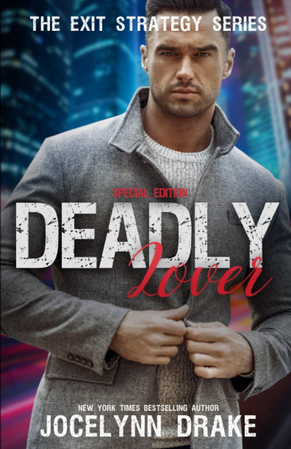 Deadly Lover: Special Edition: 1 (Exit Strategy)