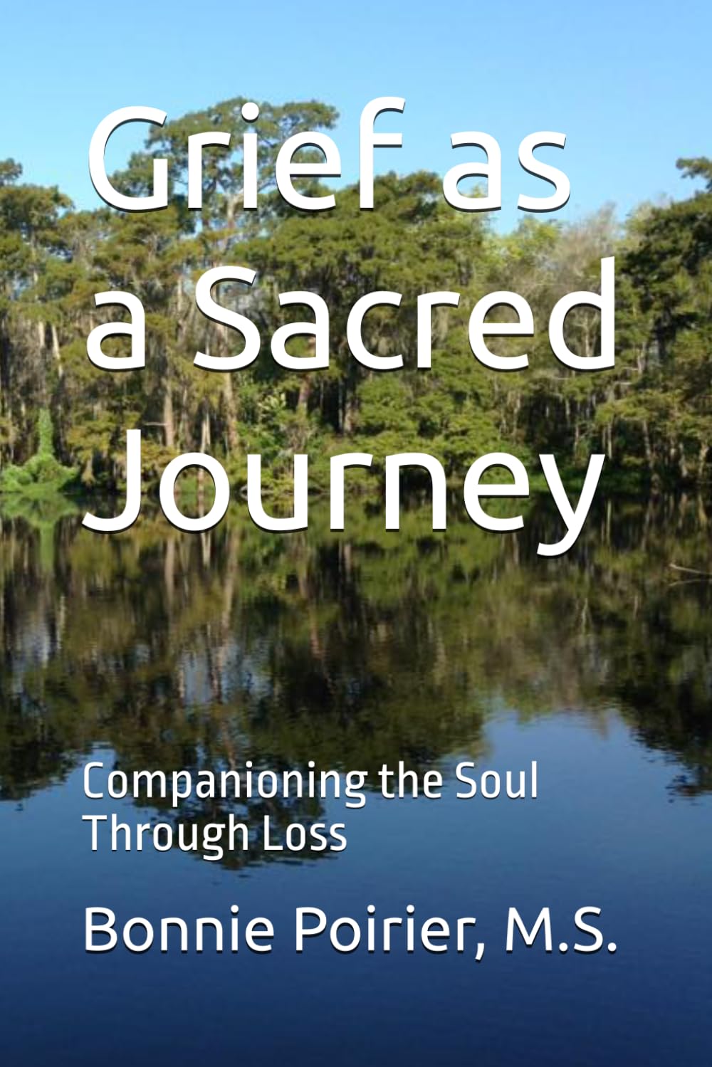 Grief as a Sacred Journey: Companioning the Soul Through Loss