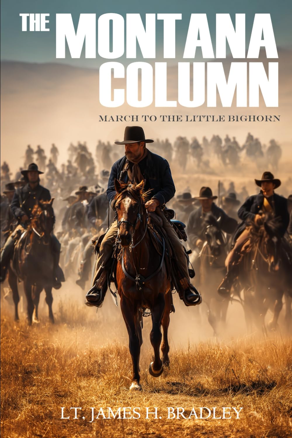 The Montana Column: March to the Little Bighorn