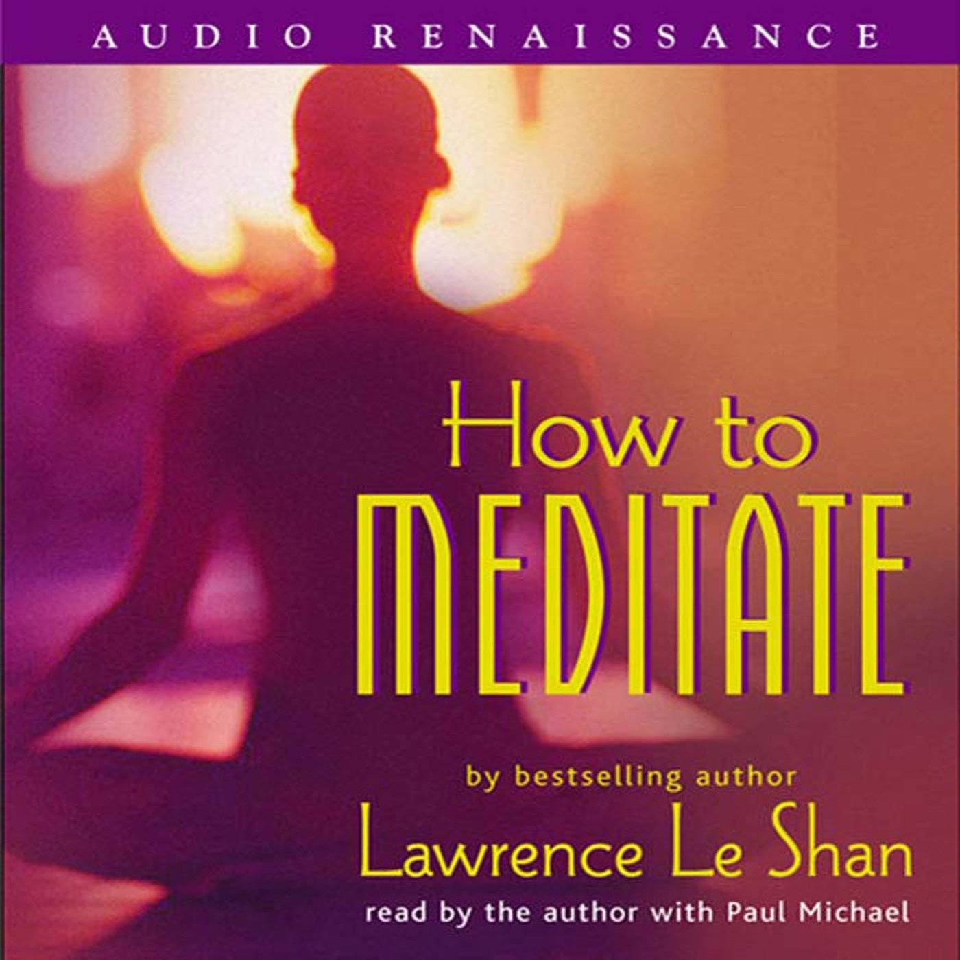 Cover art for How to Meditate, Revised and Expanded