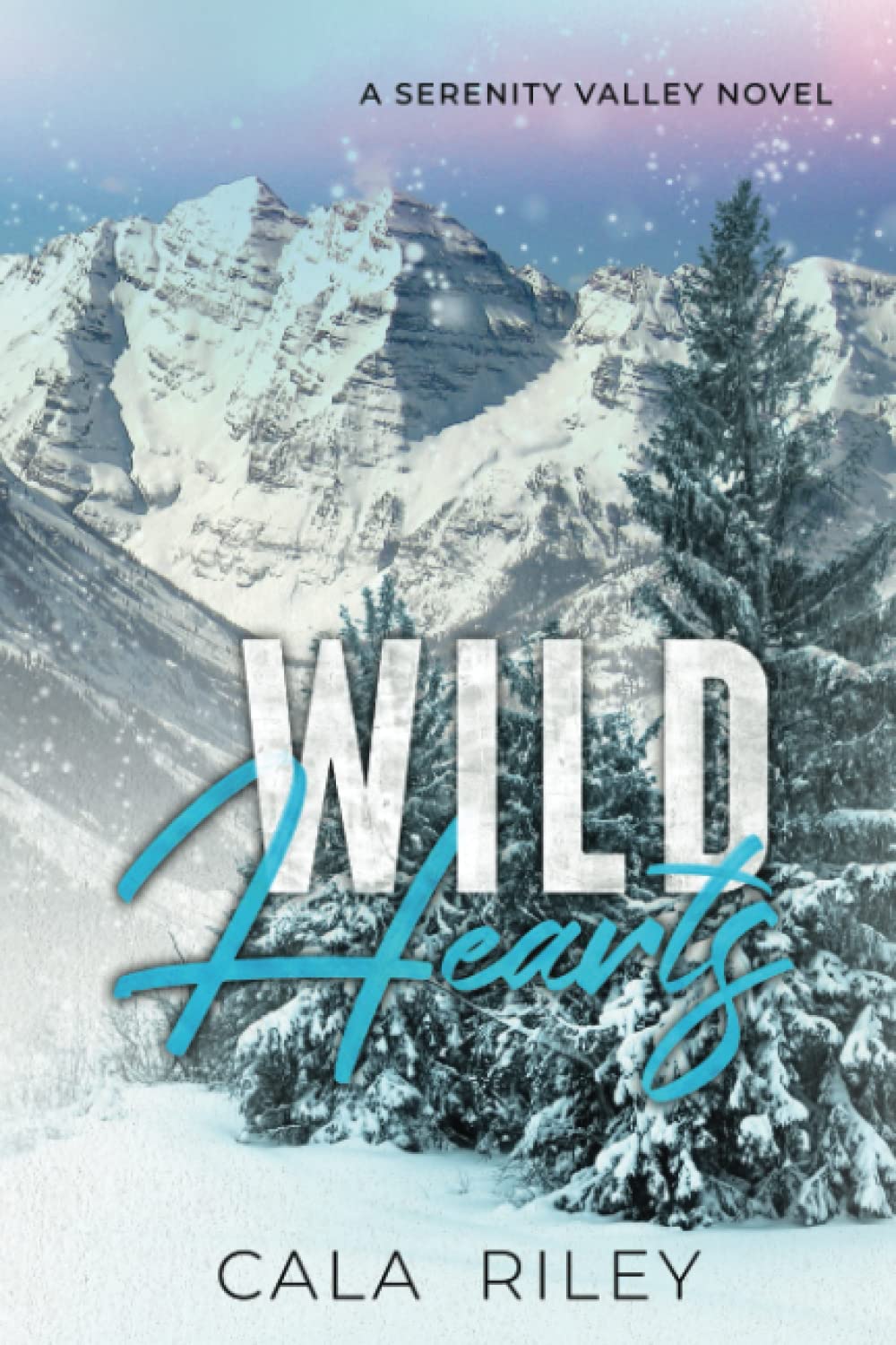 Wild Hearts (Serenity Valley Series)