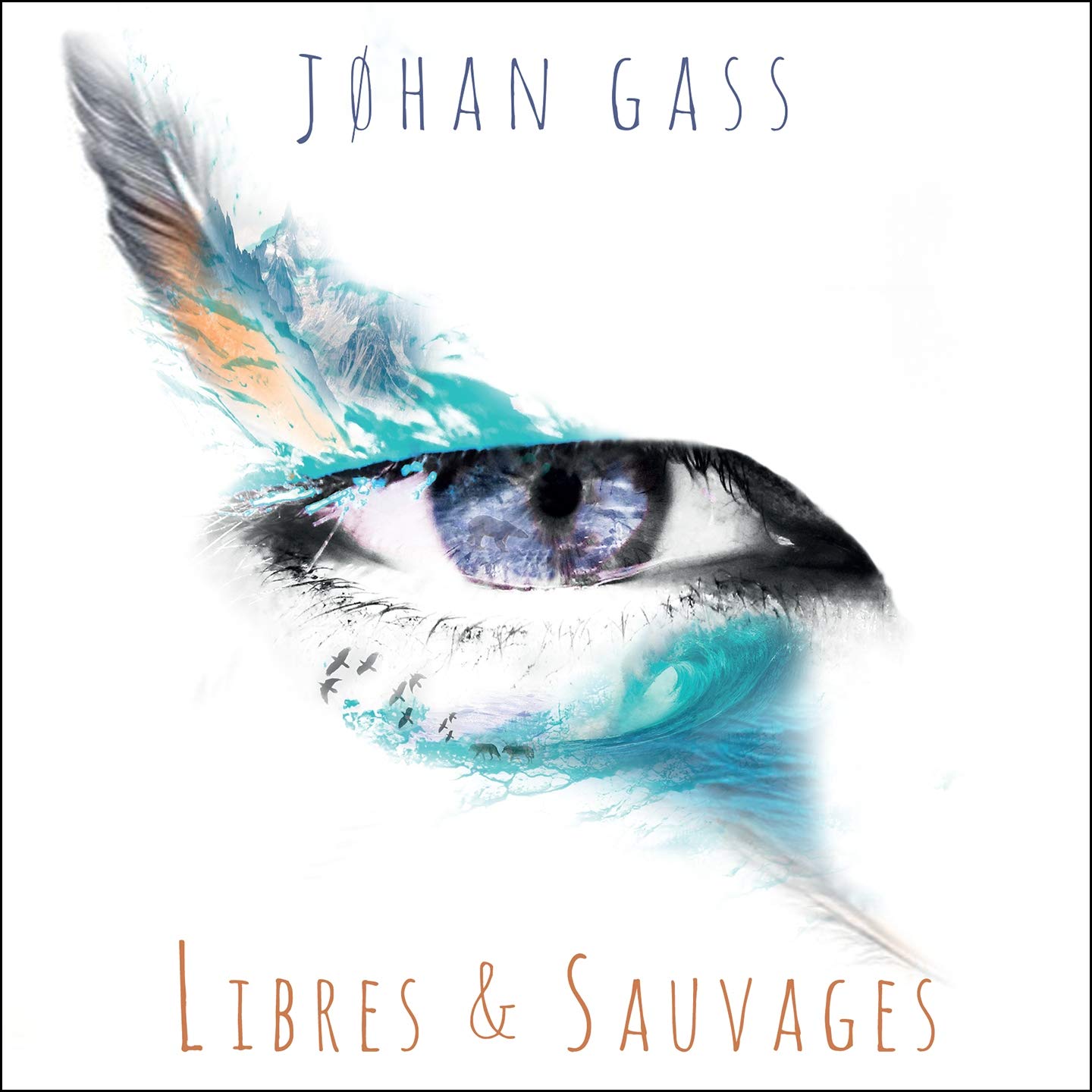 Libres & sauvages [Audio CD]