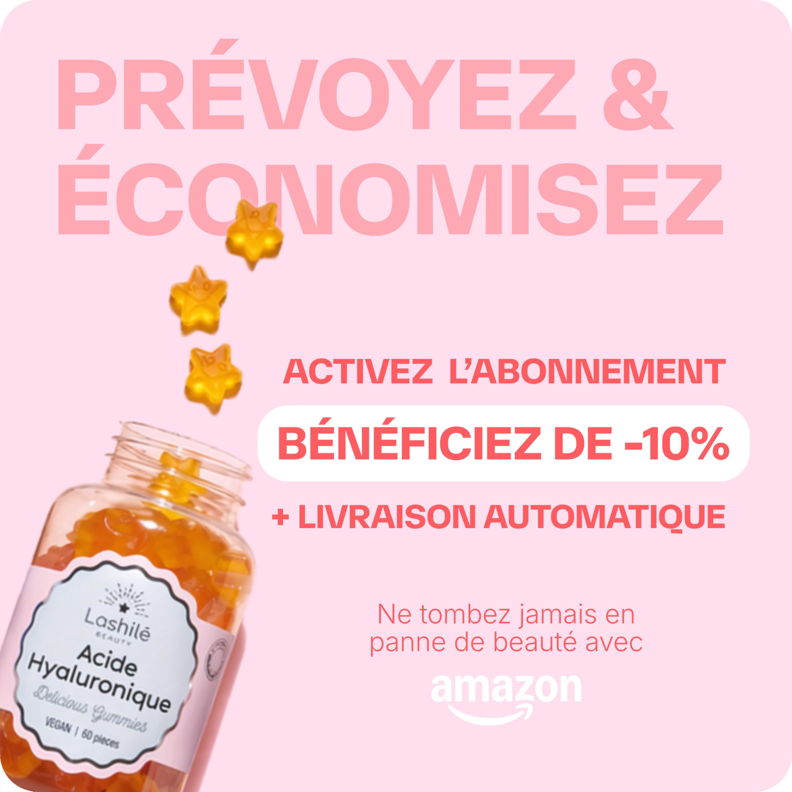 Lashilé Beauty - Complément Alimentaire - Favoriser l'éclat et l'élasticité de la peau - Mono Ingredient - Acide Hyaluronique - Made in France - Cure 3 Mois 180 Gummies